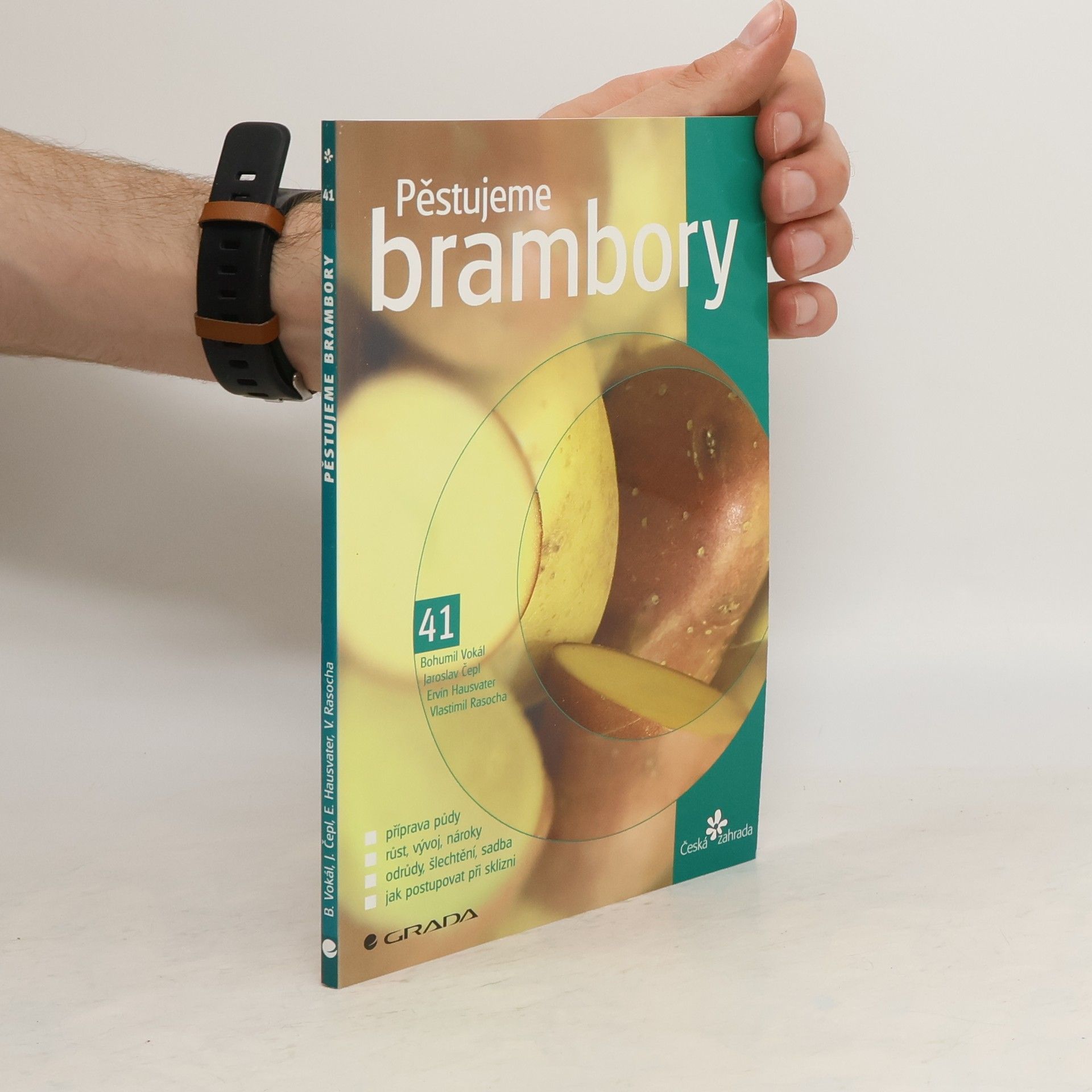Bohumil Vokál Pěstujeme brambory