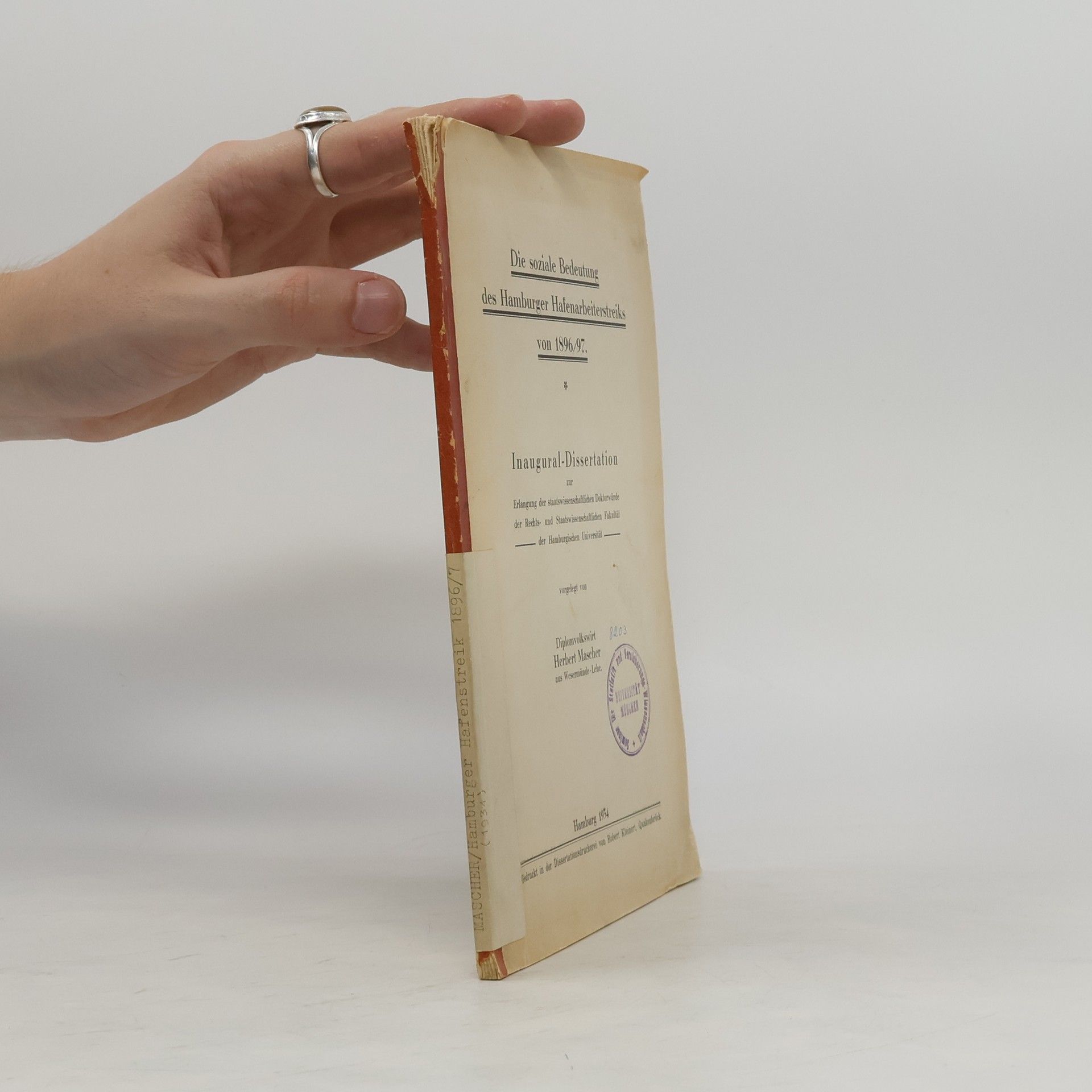 Herbert Mascher Die soziale bedeutung des Hamburger hafenarbeiterstreiks von 1896/97