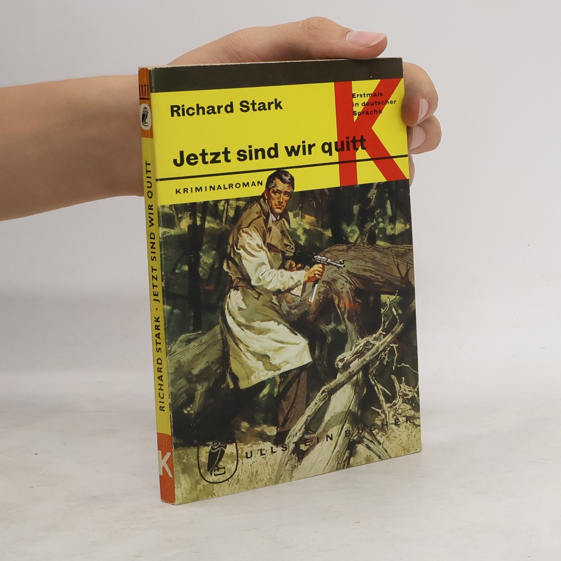 Richard Stark Jetzt sind wir quitt