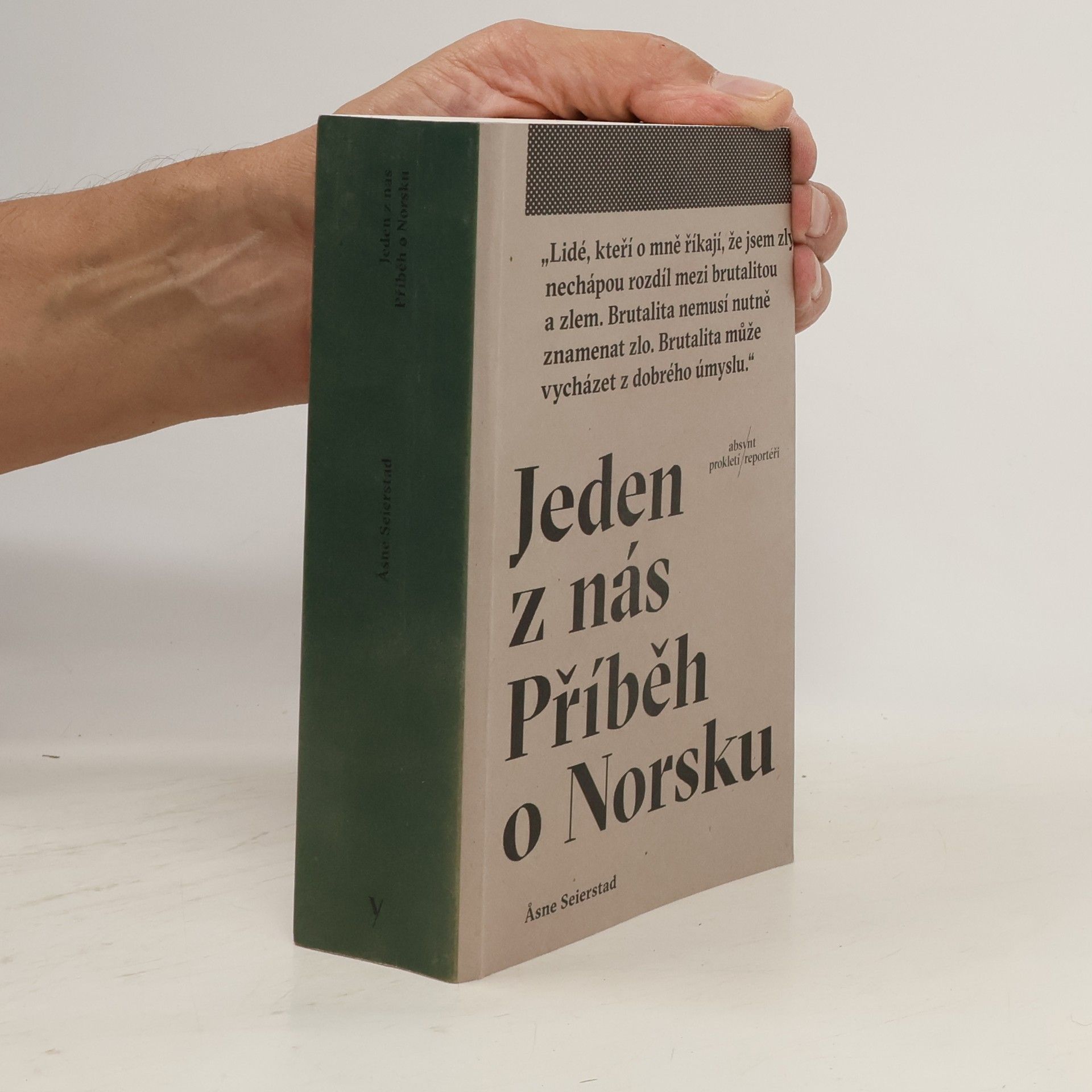 Åsne Seierstad Jeden z nás: Příběh o Norsku