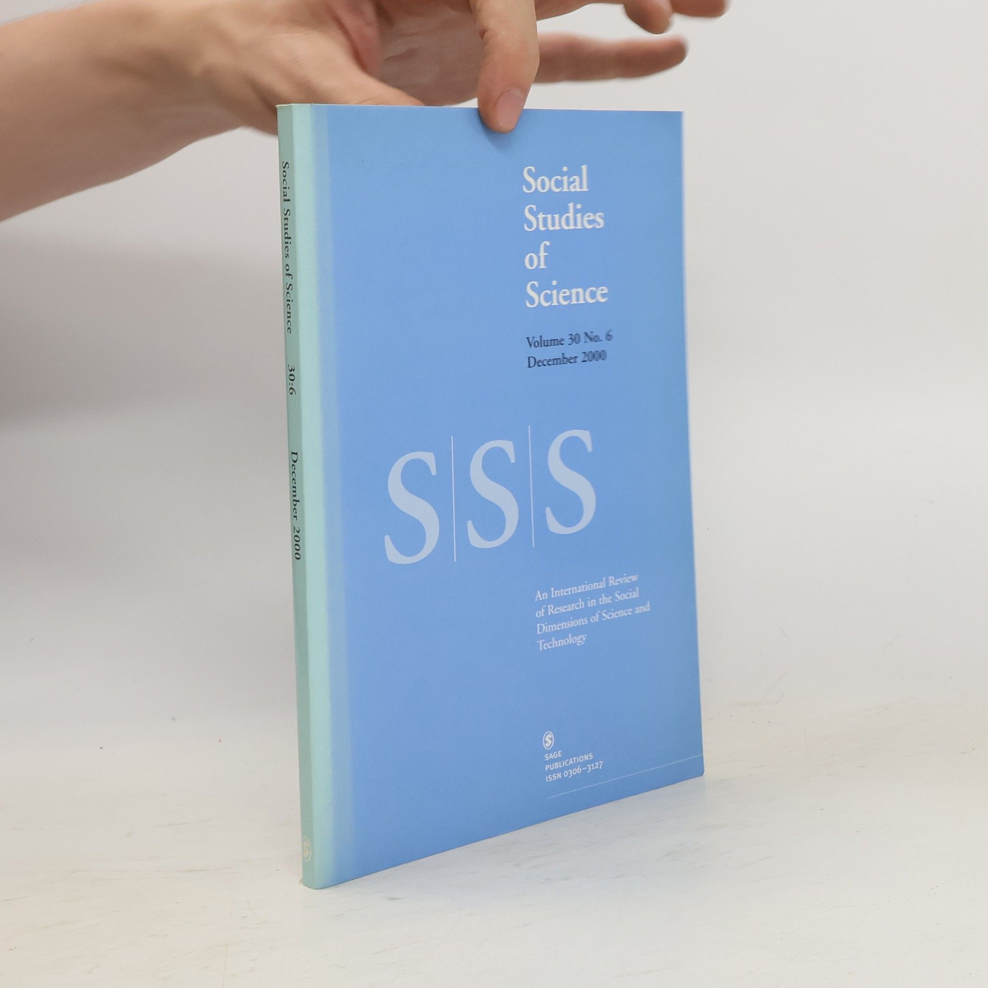 Collectif d'auteurs Social Studies of Science 2000/6. Nr 30