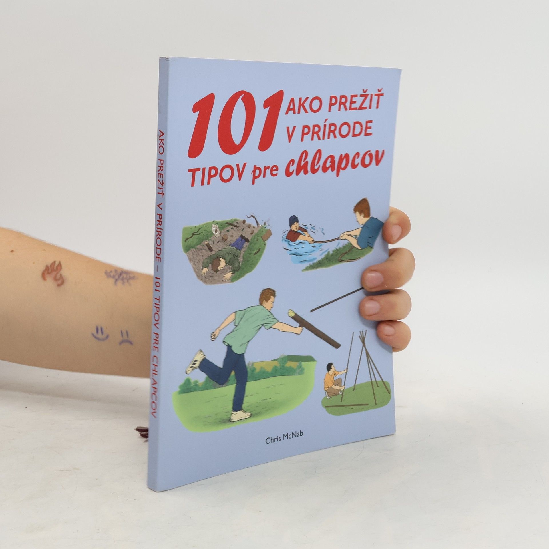 Chris McNab 101 tipov ako prežiť v prírode