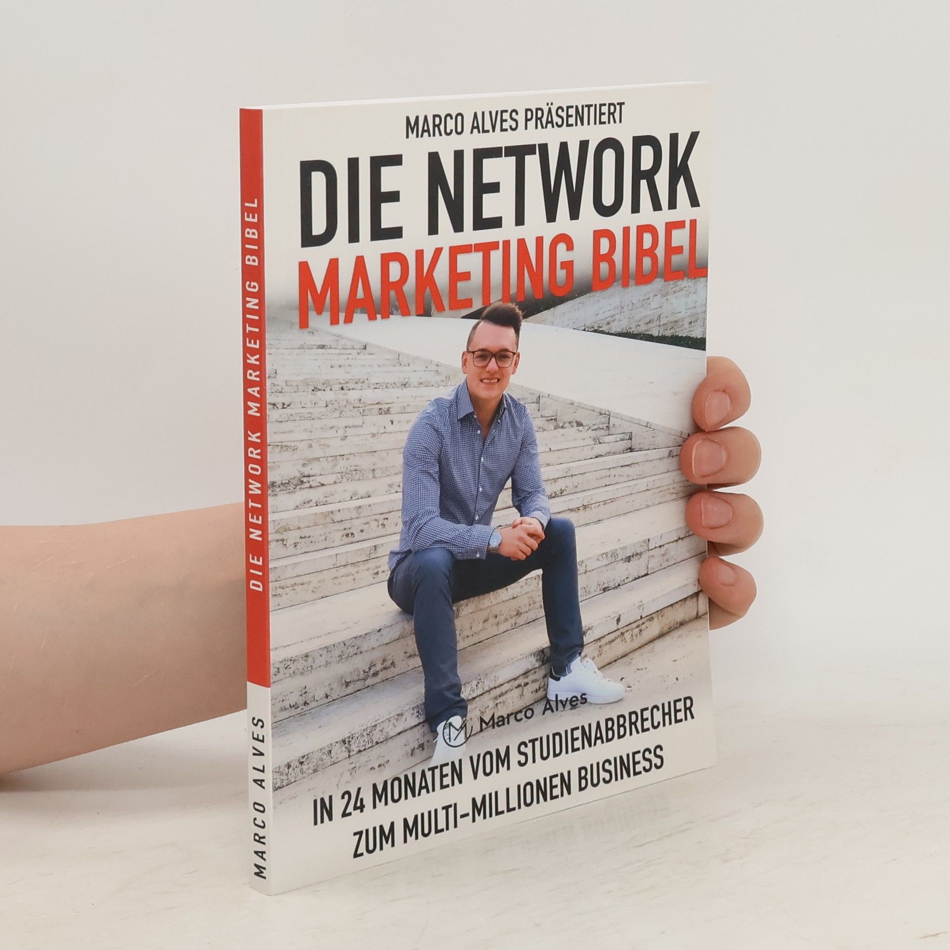 Marco Alves Die Network Marketing Bibel