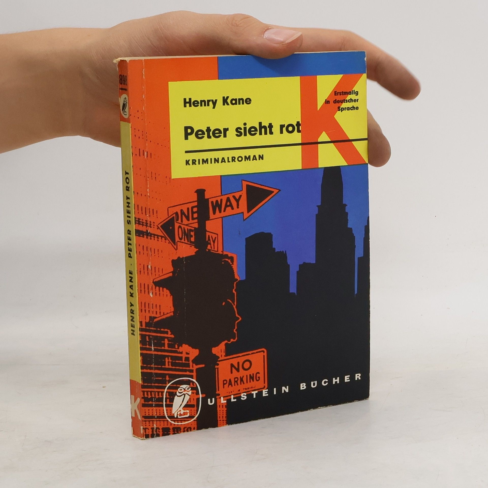Henry Kane Peter sieht rot