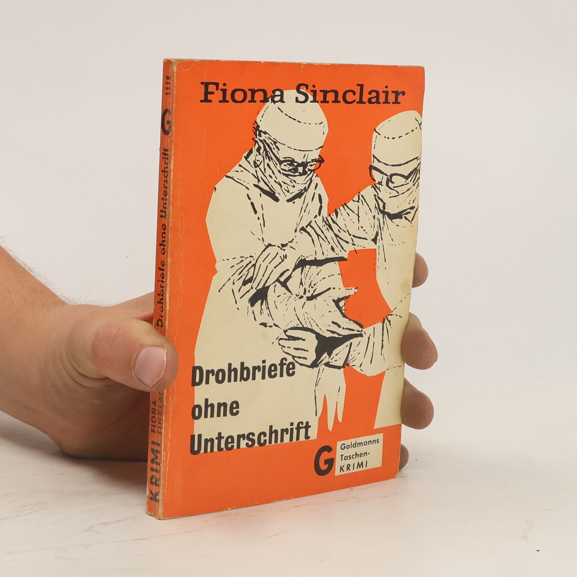 Fiona Sinclair Drohbriefe ohne Unterschrift