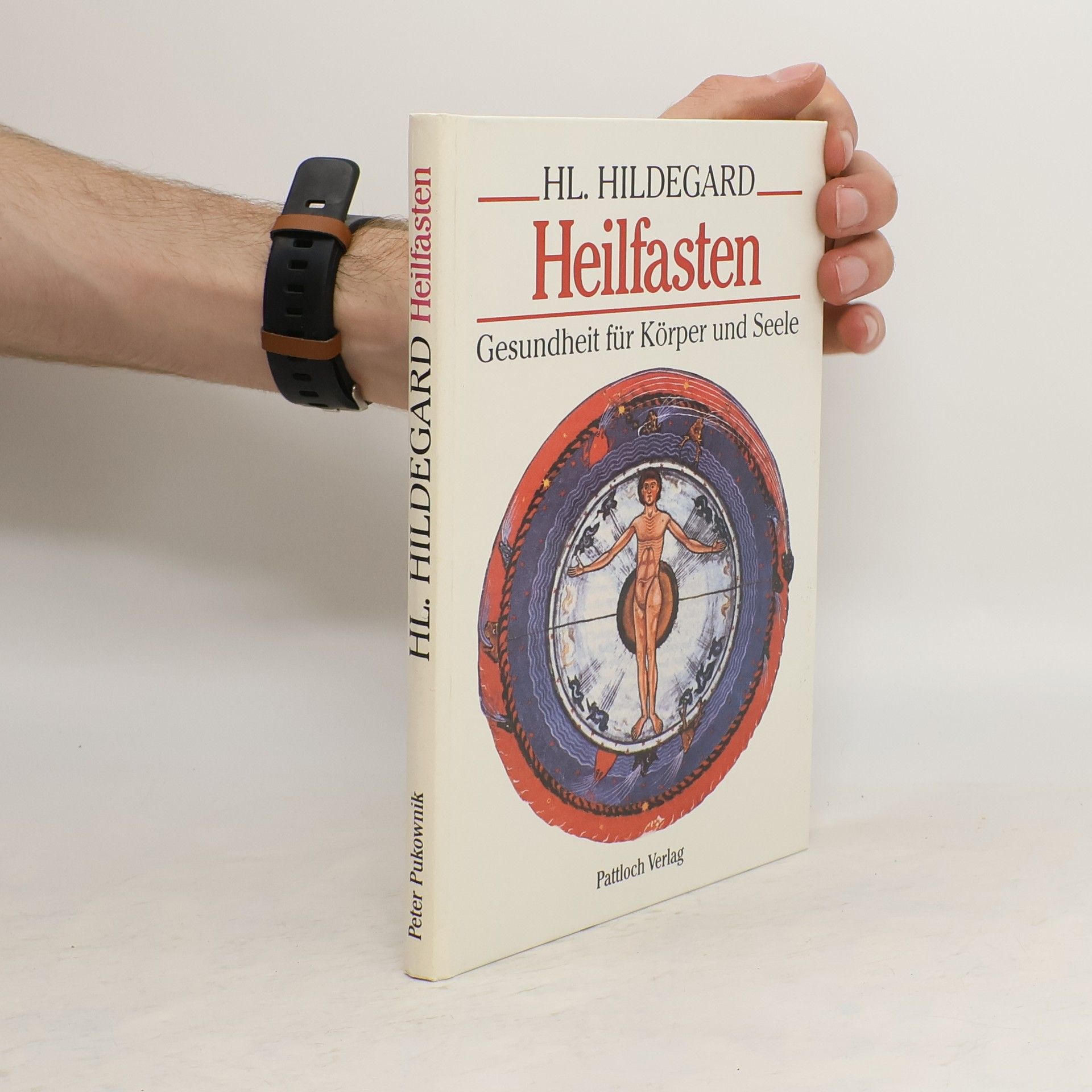 Peter Pukownik Hl. Hildegard Heilfasten