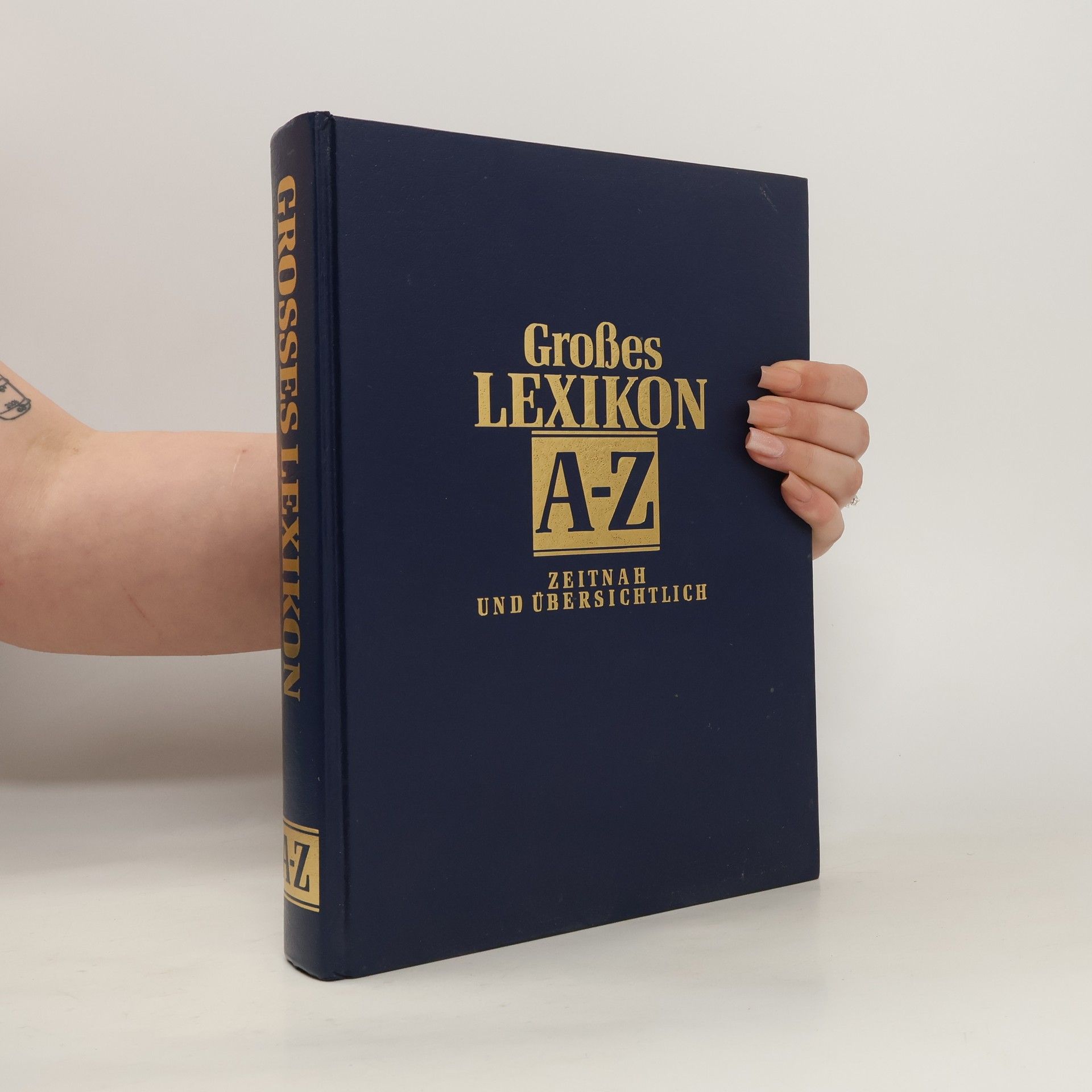 Kolektív autorov Großes Lexikon A-Z