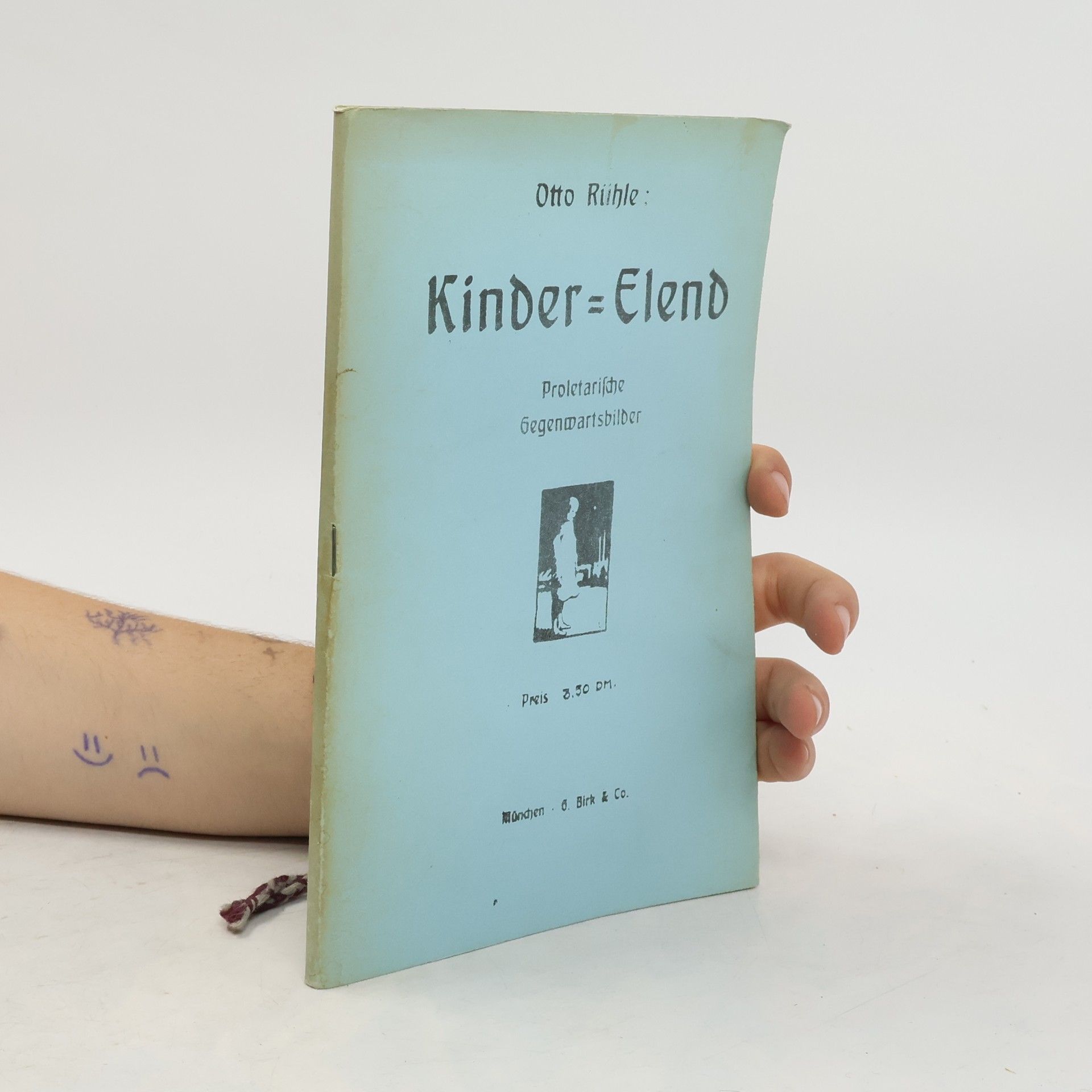 Otto Rühle Kinder-Elend. Proletarische Gegenwartsbilder