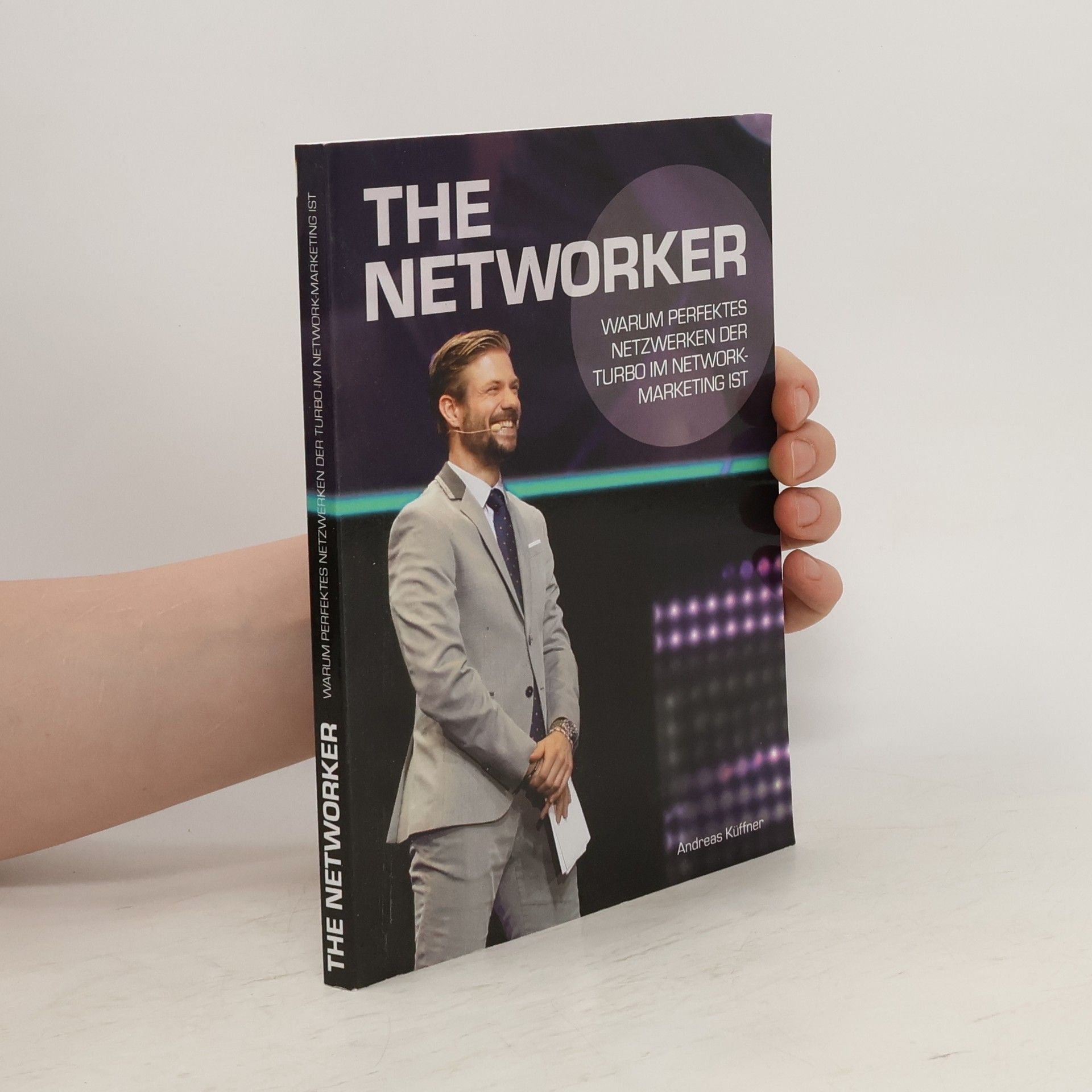 Andreas Küffner The Networker