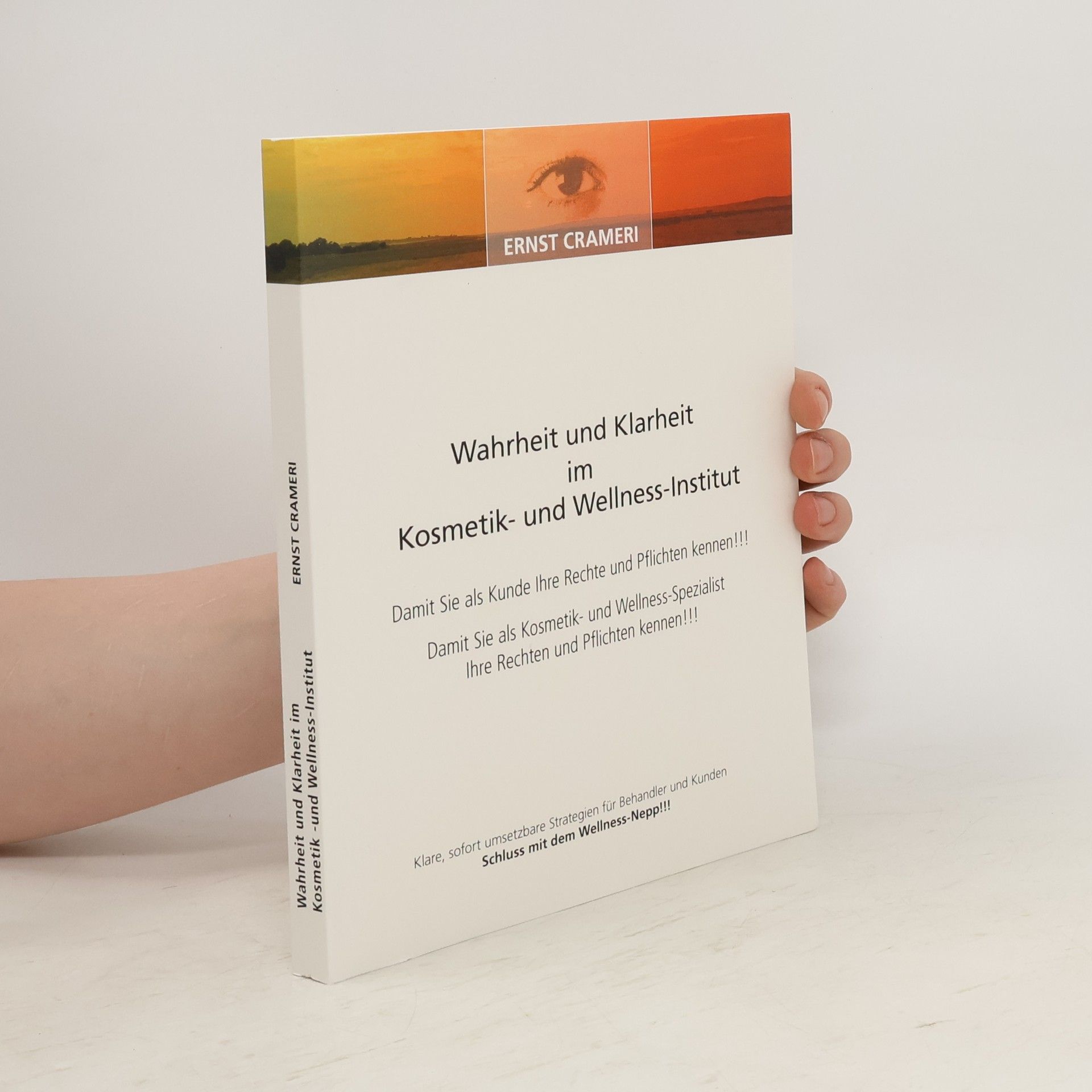 Ernst Crameri Wahrheit und Klarheit im Kosmetik- und Wellness-Institut