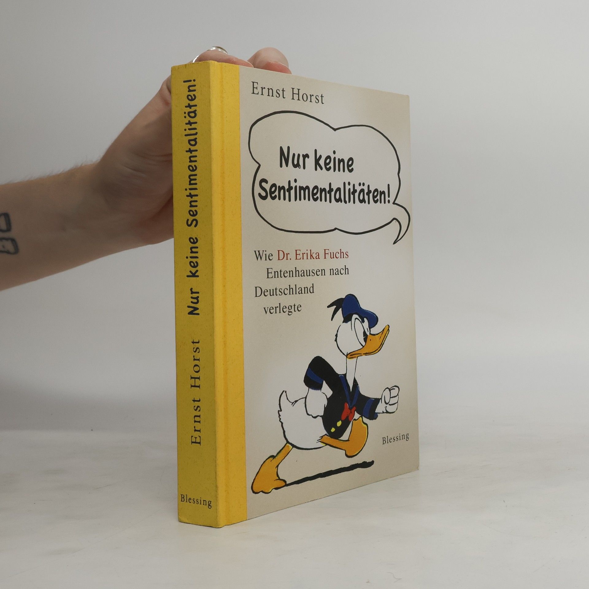 Ernst Horst Nur keine Sentimentalitäten!