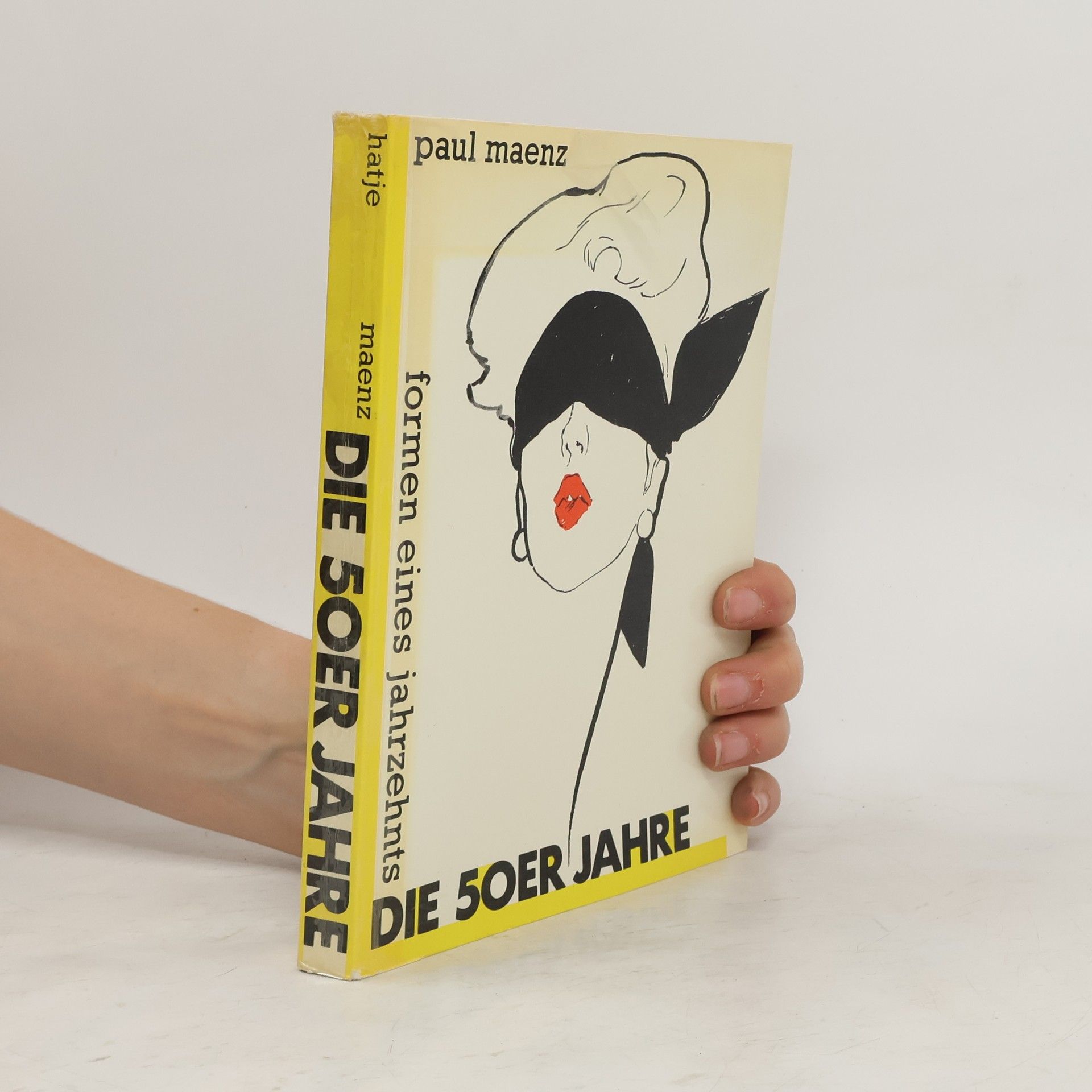 Paul Maenz Die 50er Jahre