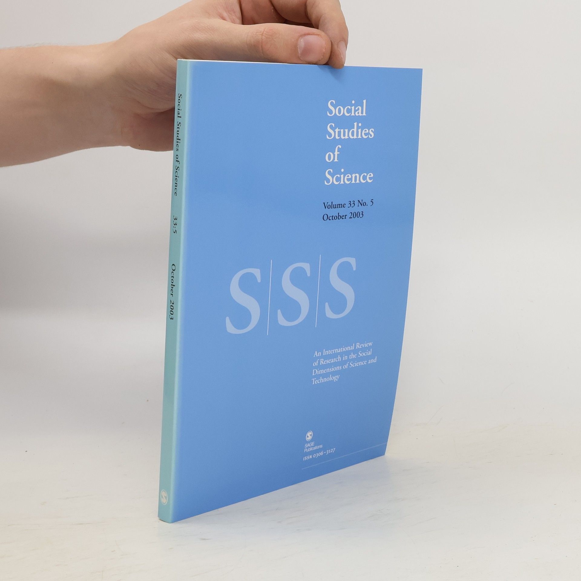 Collectif d'auteurs Social Studies of Science Vol. 33. No. 5