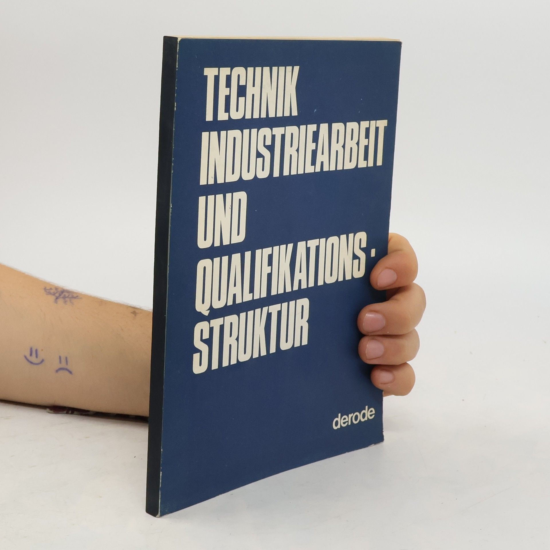 Autorenkollektiv Technik, Industriearbeit und Qualifikationsstruktur