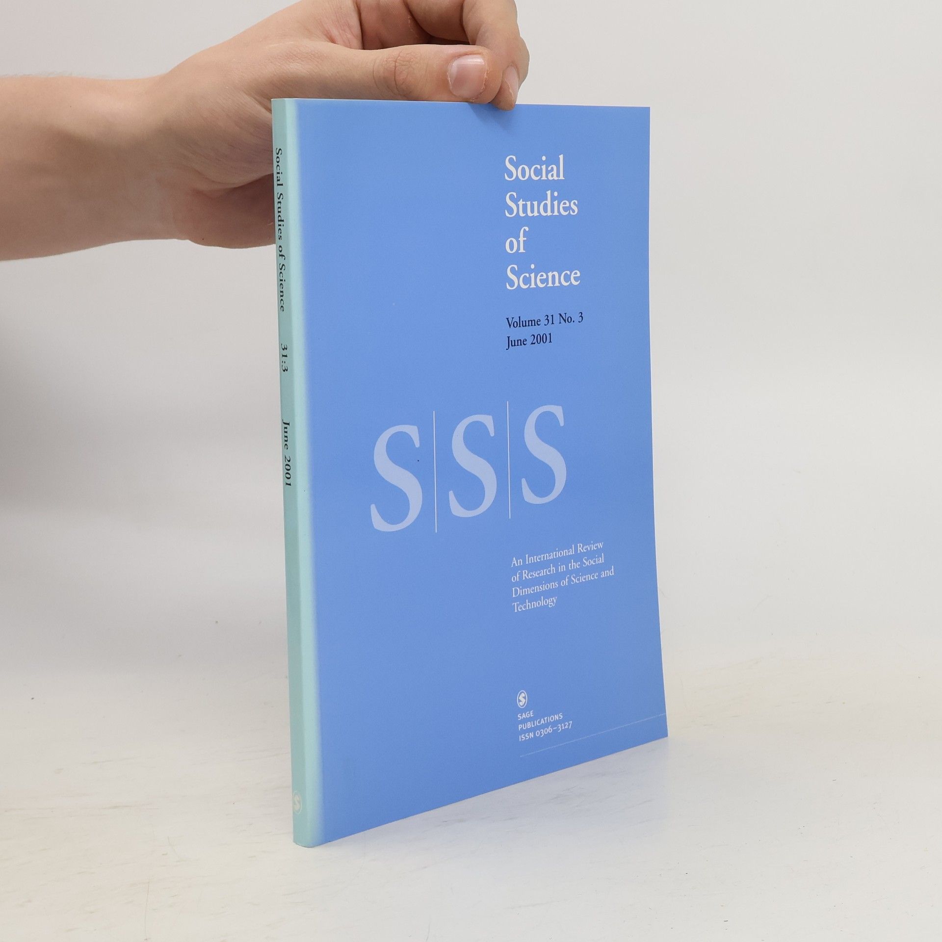 Collectif d'auteurs Social Studies of Science 2001/3. Volume 31