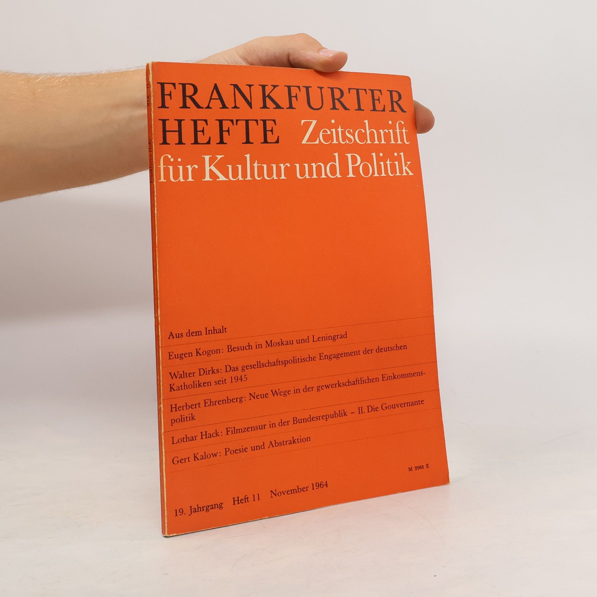 Kolektív autorov Frankfurter Hefte : Zeitschrift für Kultur und Politik. Heft 11