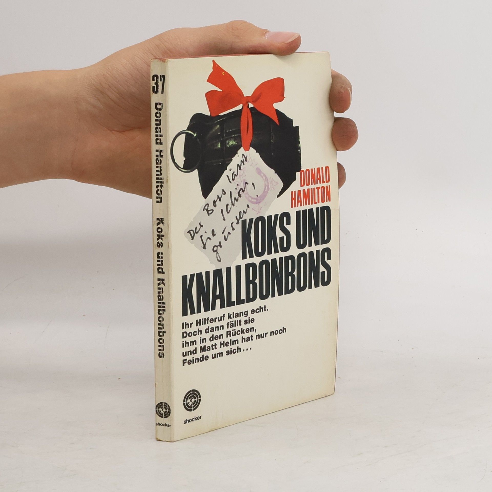 Donald Hamilton Koks und Knallbonbons