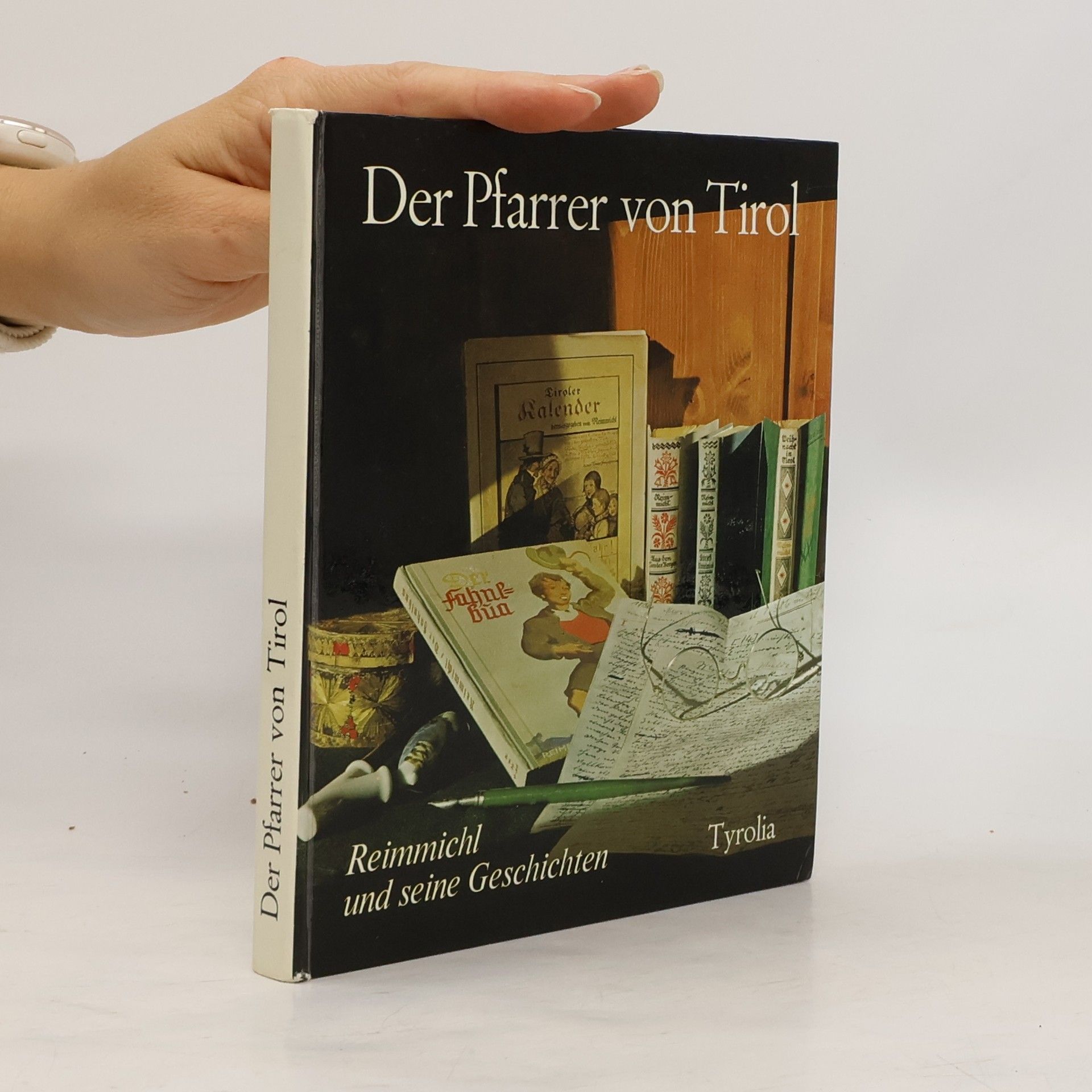 Reimmichl Der Pfarrer von Tirol