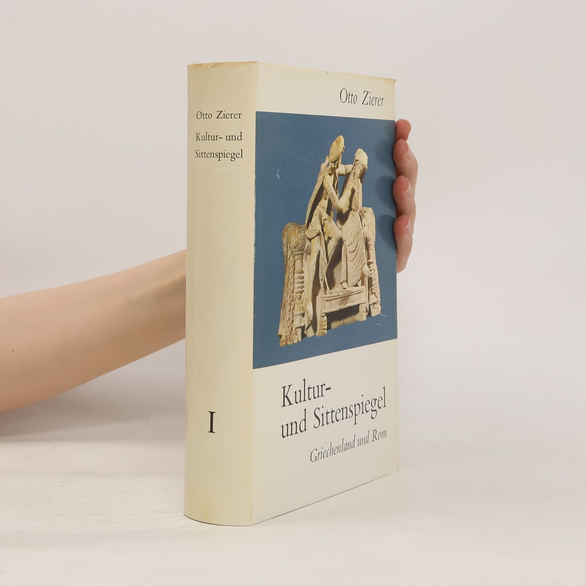 Otto Zierer Kultur- und Sittenspiegel I