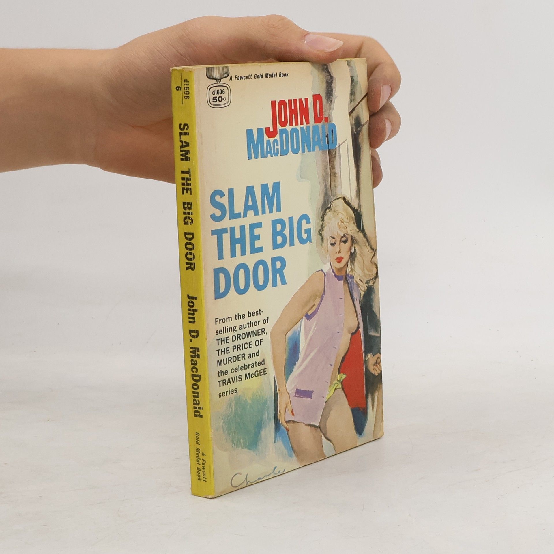 John D. MacDonald Slam the Big Door