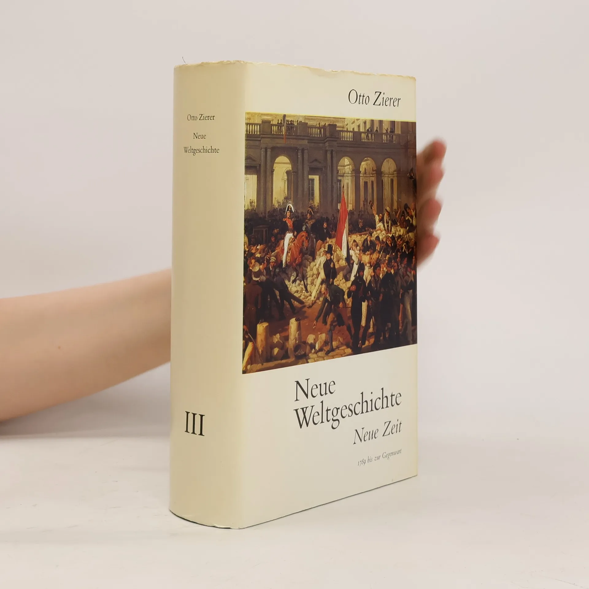 Neue Weltgeschichte III. Neue Zeit | Buch | Hardcover | Otto Zierer