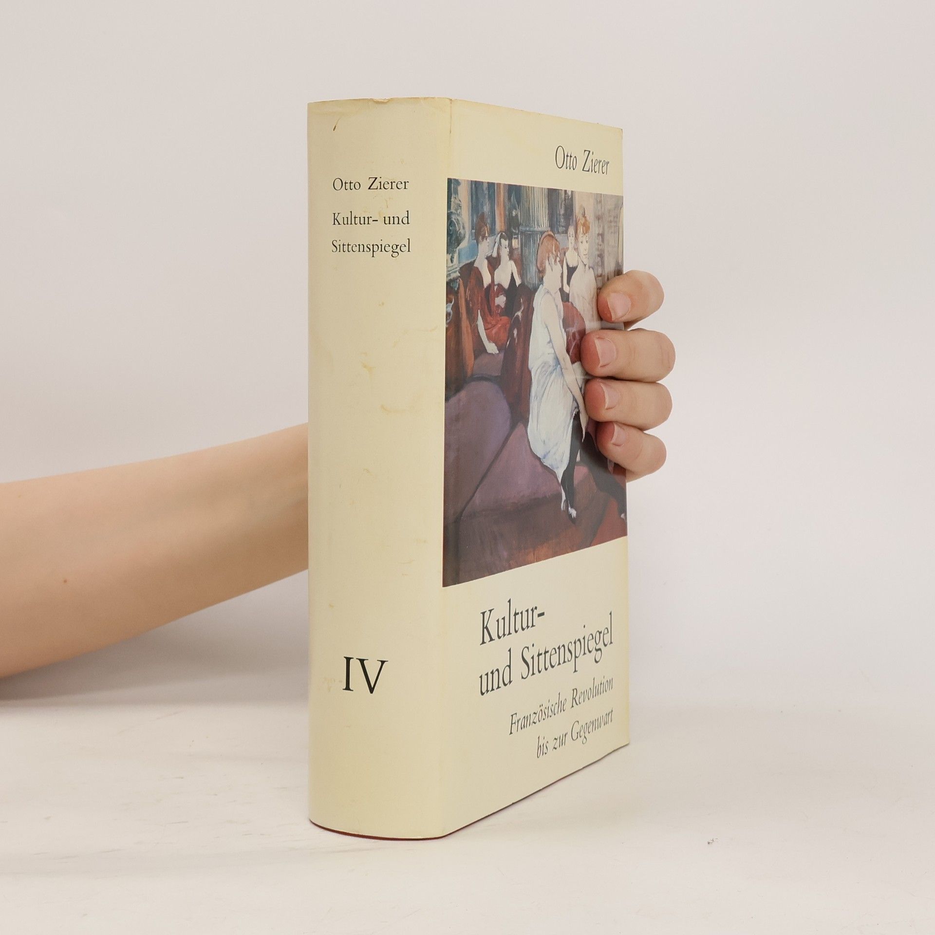 Otto Zierer Kultur- und Sittenspiegel IV