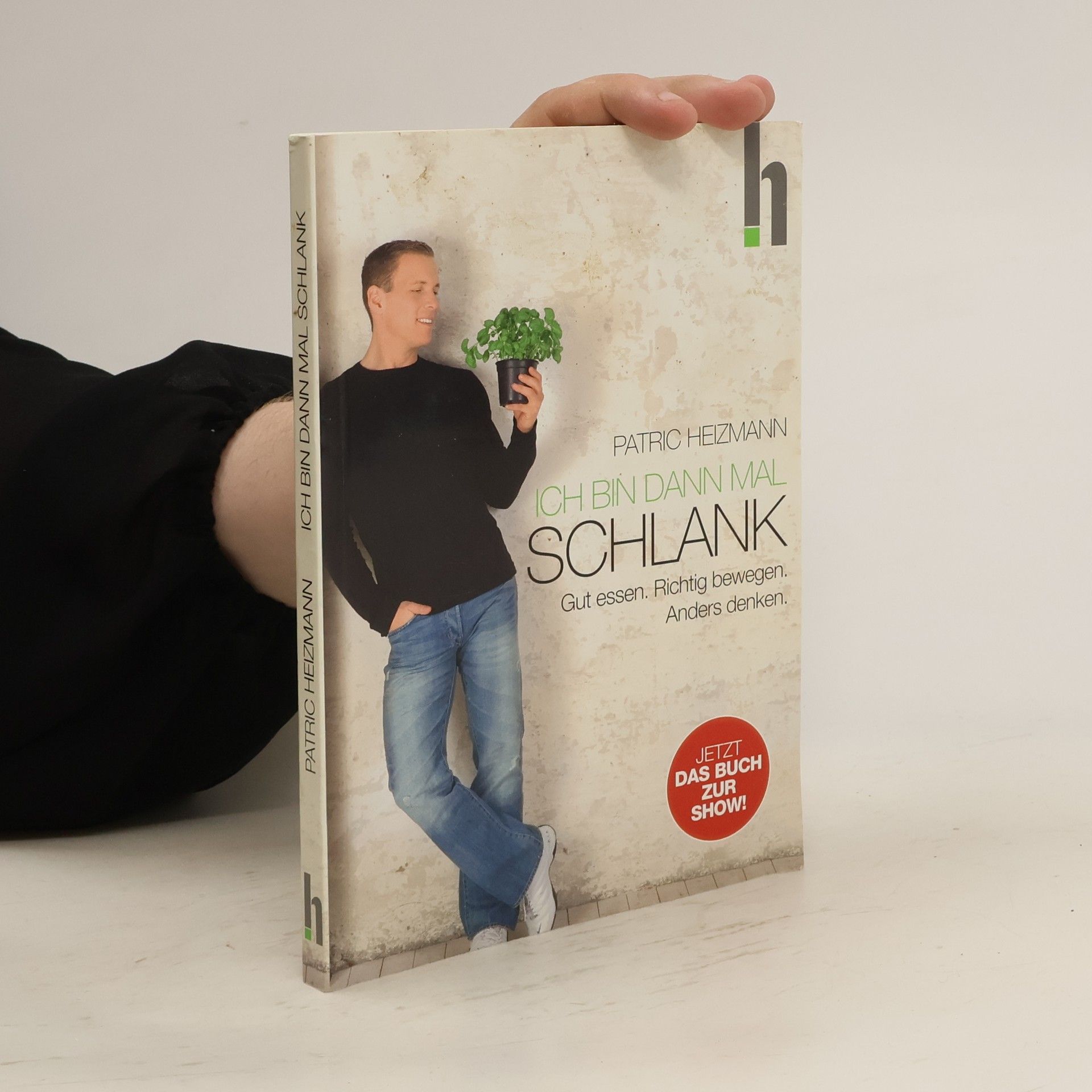 Patric Heizmann Ich bin dann mal schlank