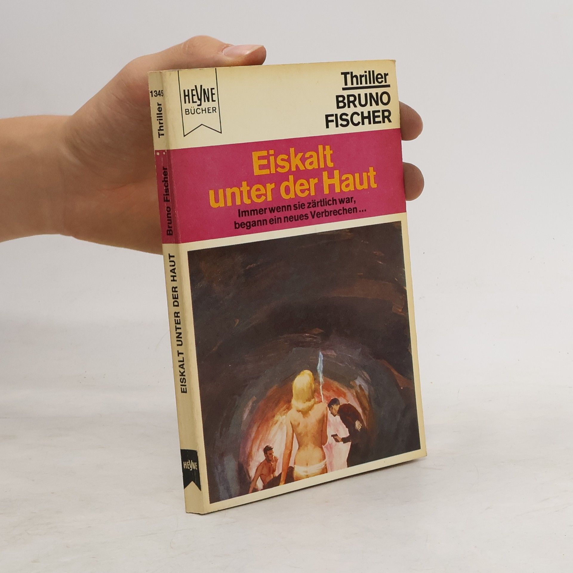 Bruno Fischer Eikalt unter der Haut