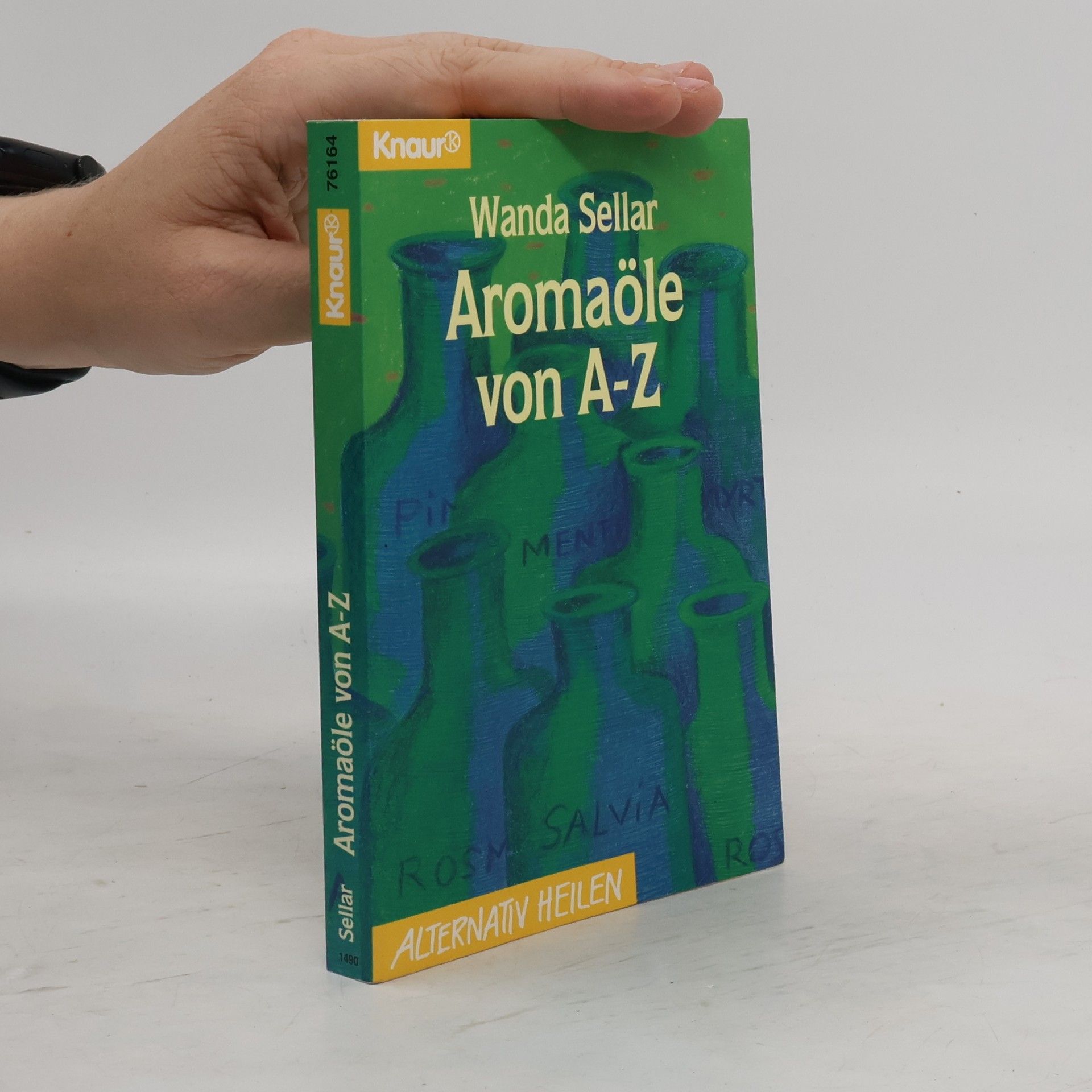Wanda Sellar Aromaöle von A - Z