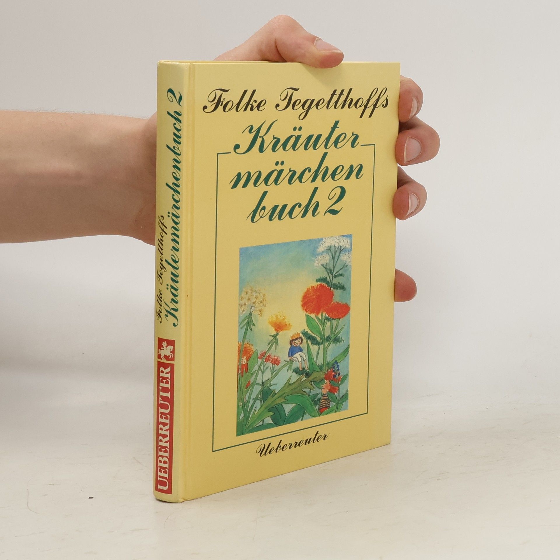 Folke Tegetthoff Kräutermärchenbuch 2.