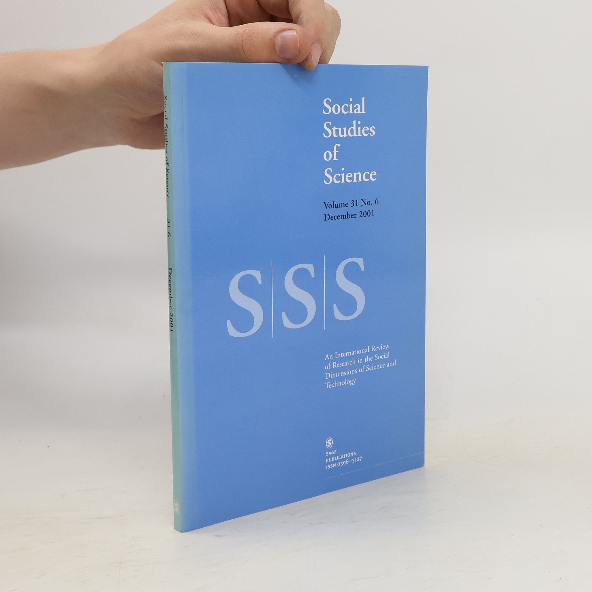 Collectif d'auteurs  Social Studies of Science Vol. 31. No. 6