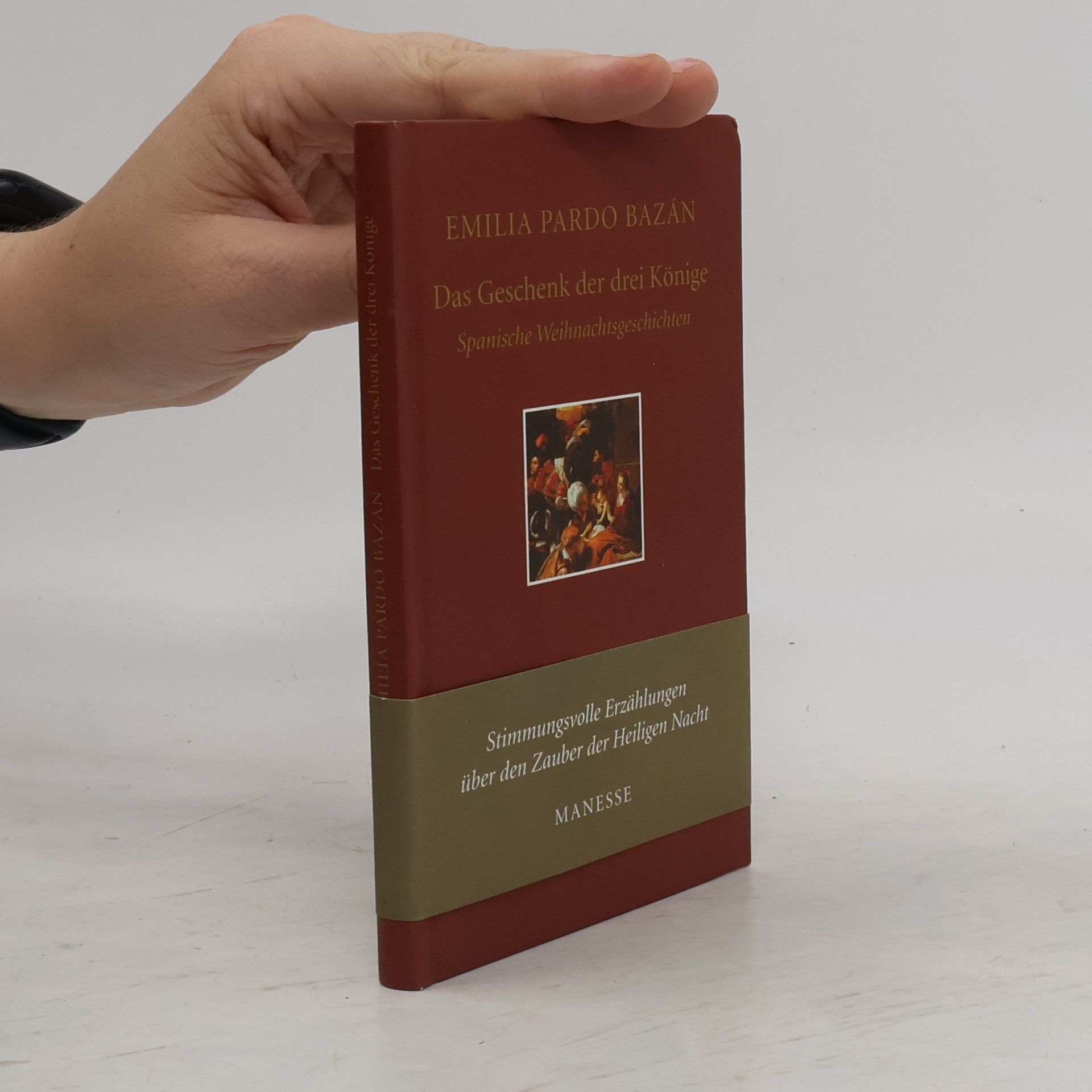 Emilia Bazán Pardo Das Geschenk der drei Könige. Spanische Weihnachtsgeschichten