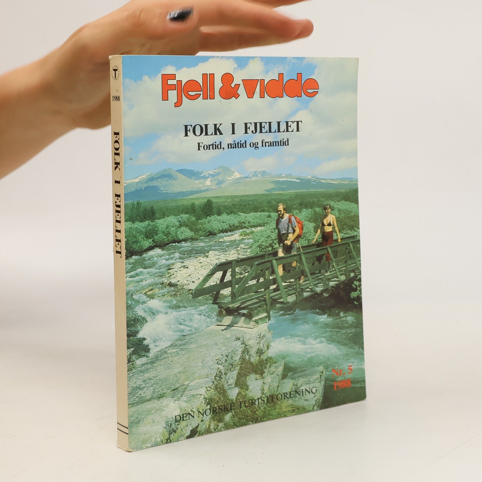Autorenkollektiv Folk i fjellet : fortid, nåtid og framtid 5.