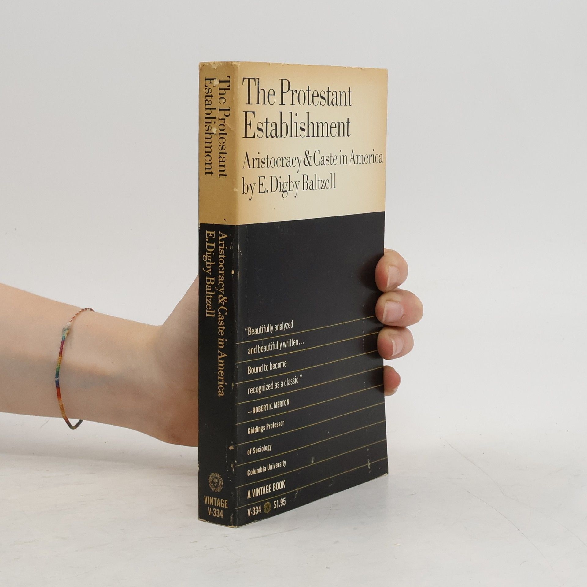 E. Digby Baltzell The Protestant Establishment