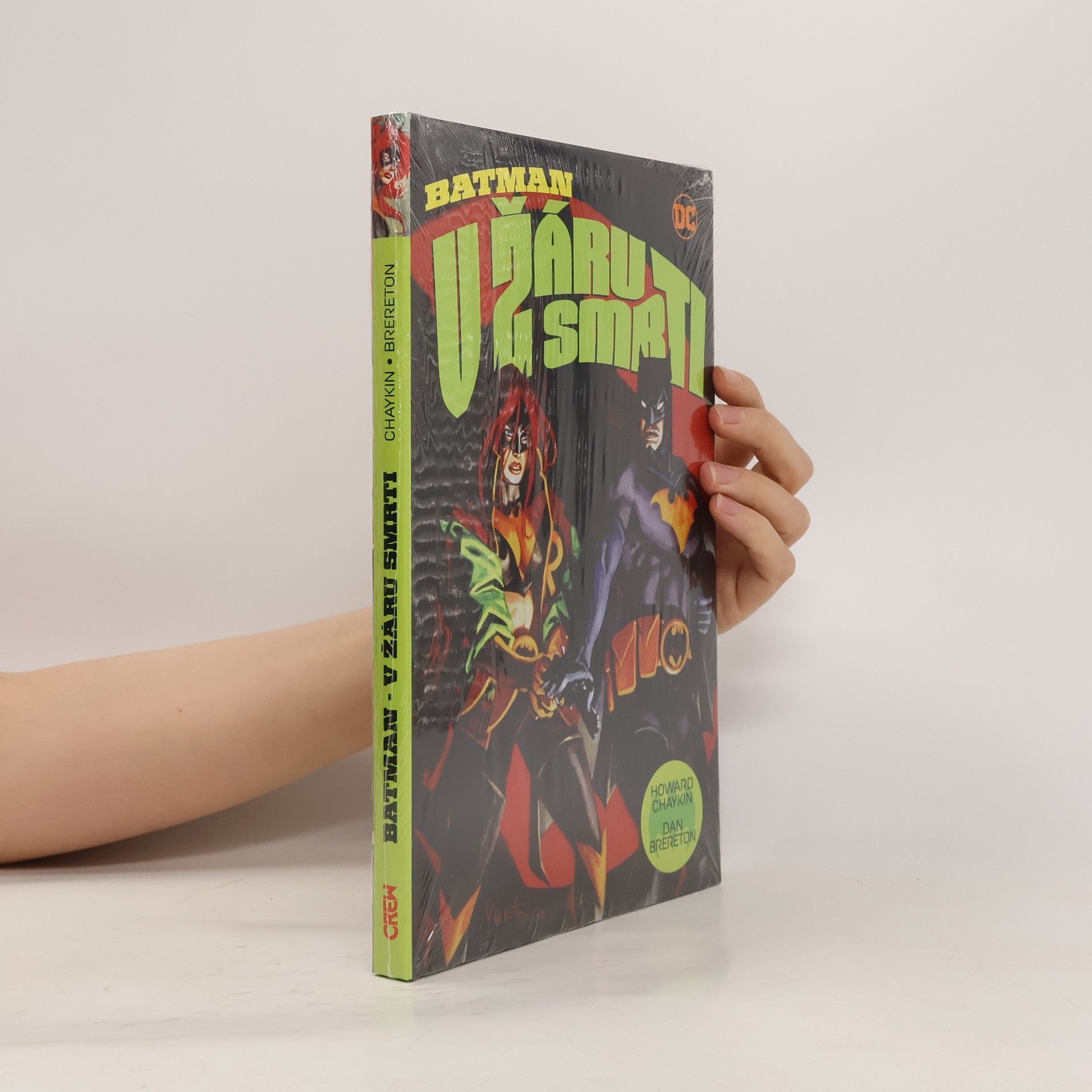 Howard Chaykin Batman - V žáru smrti