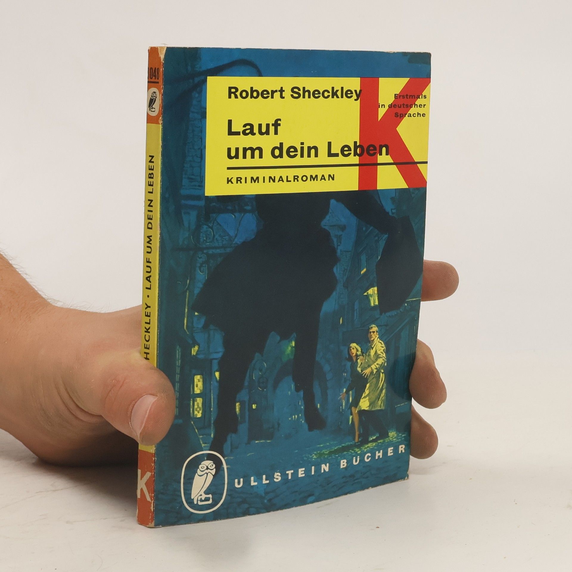 Robert Sheckley Lauf um dein Leben