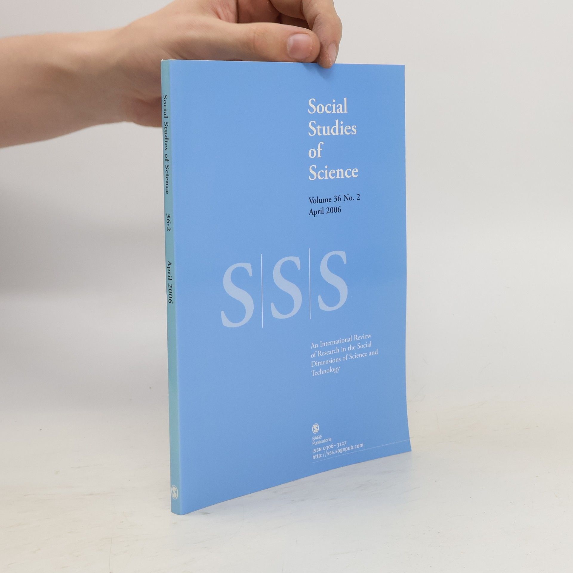 Collectif d'auteurs Social Studies of Science. Volume 36. No. 2