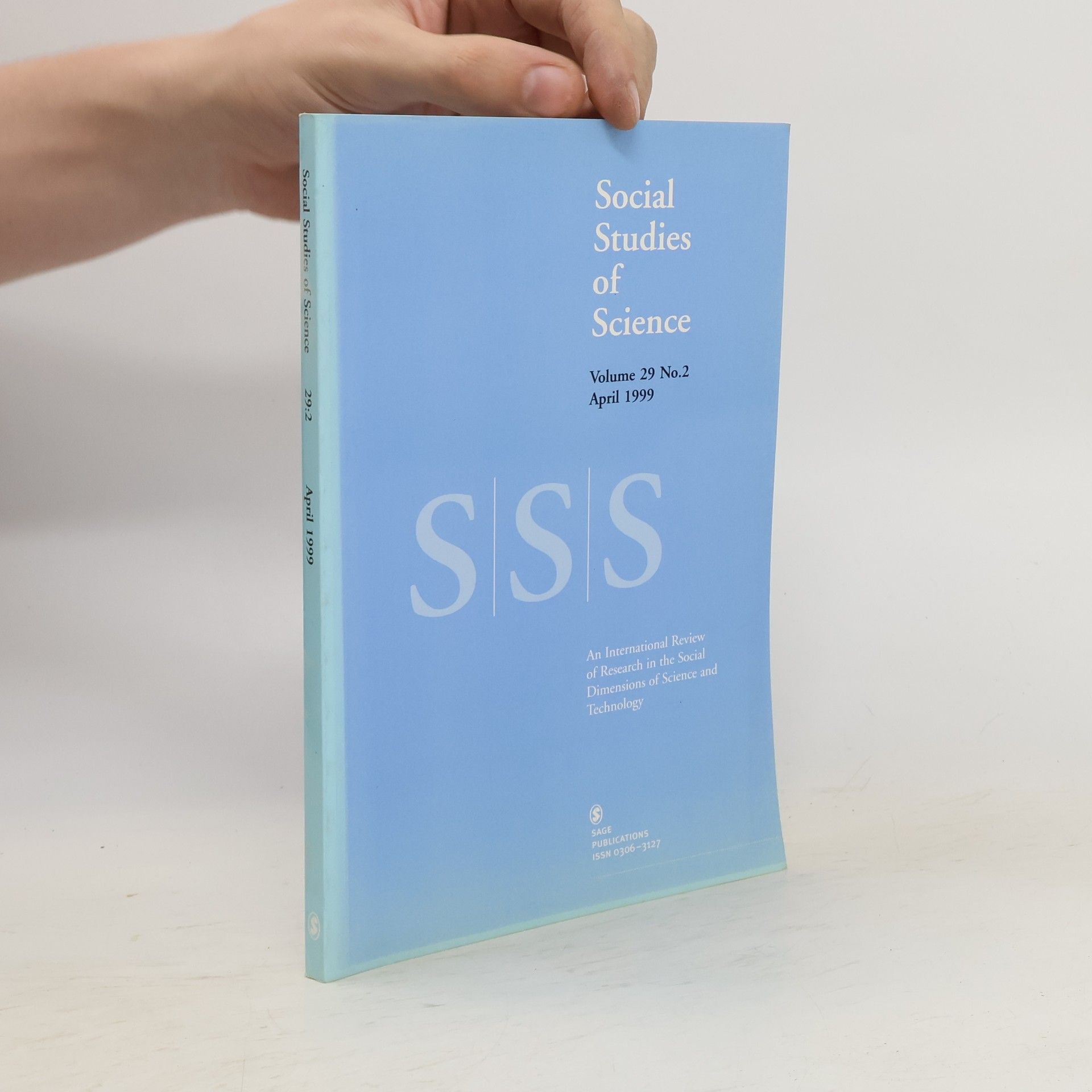 Collectif d'auteurs Social Studies of Science Volume 29. No. 2