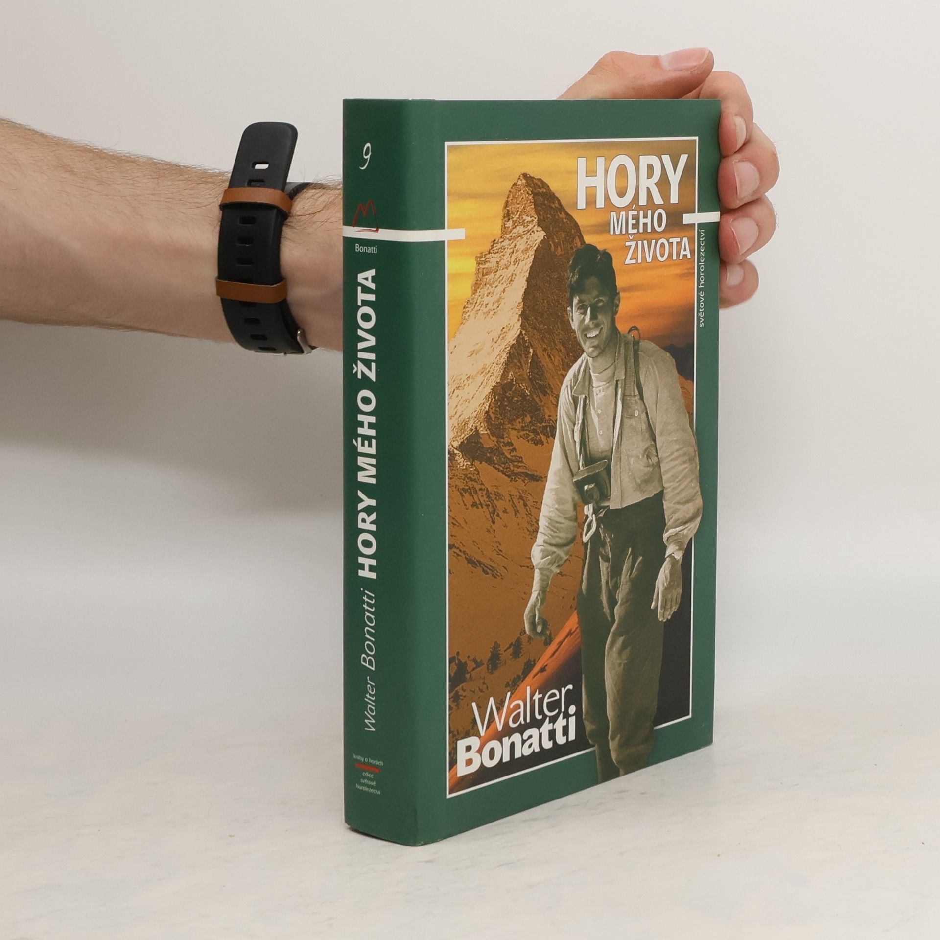 Walter Bonatti Hory mého života