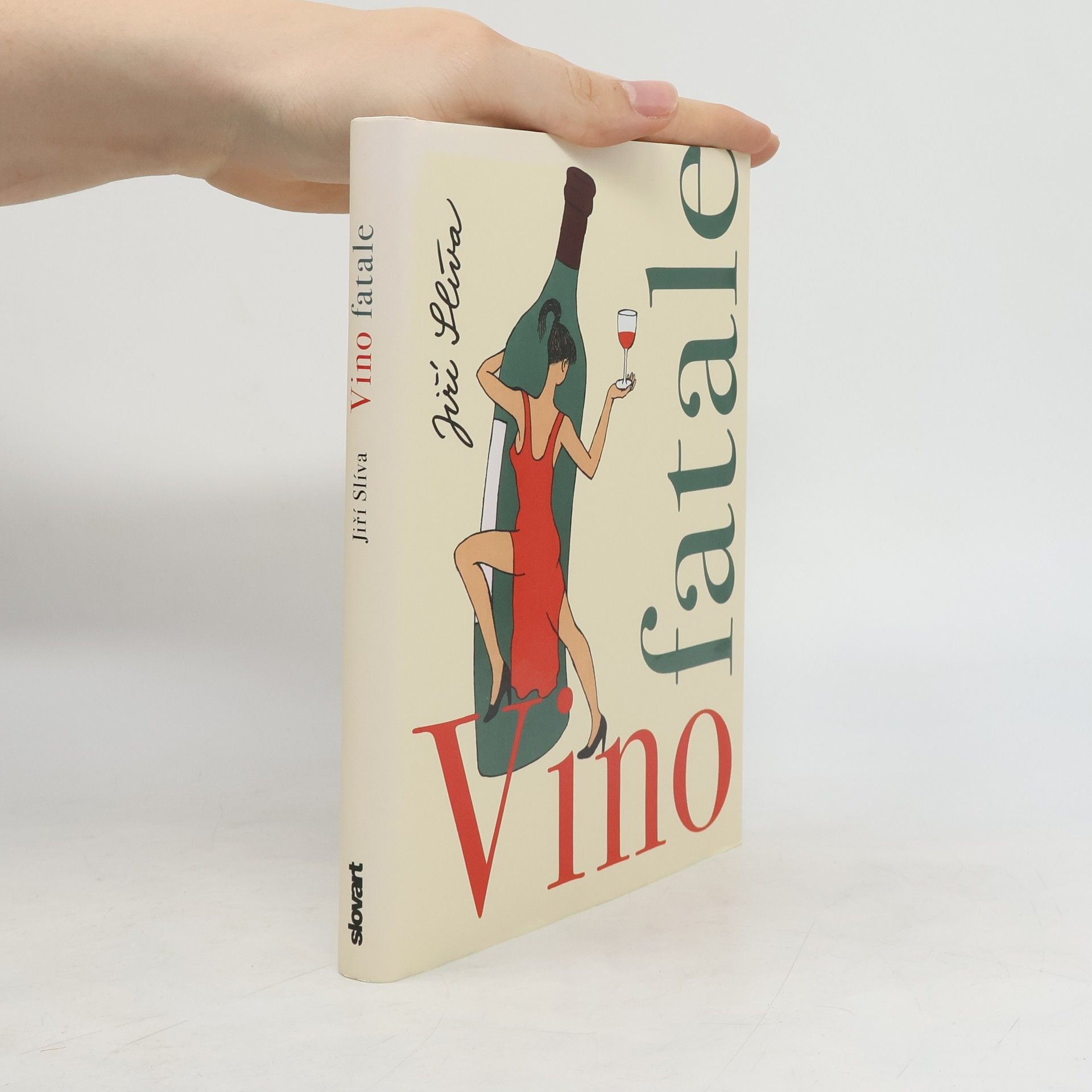 Jiří Slíva Vino fatale