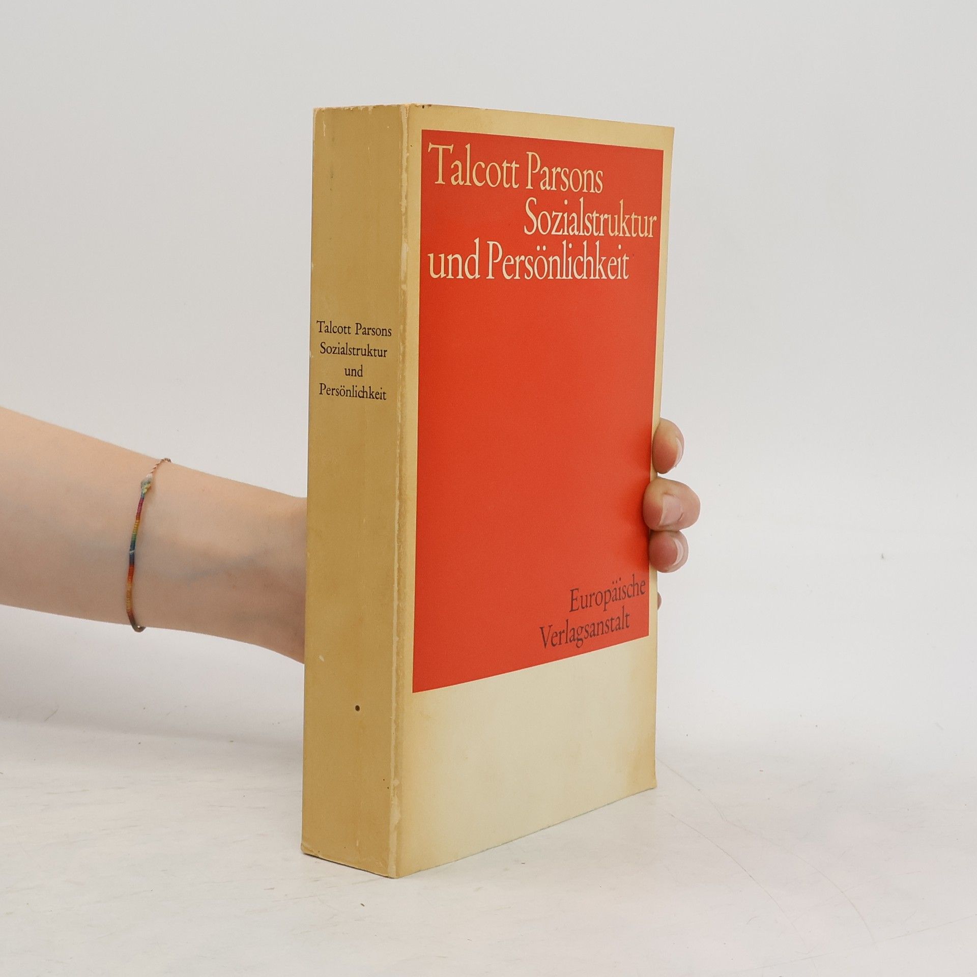 Talcott Parsons Sozialstruktur und Persönlichkeit