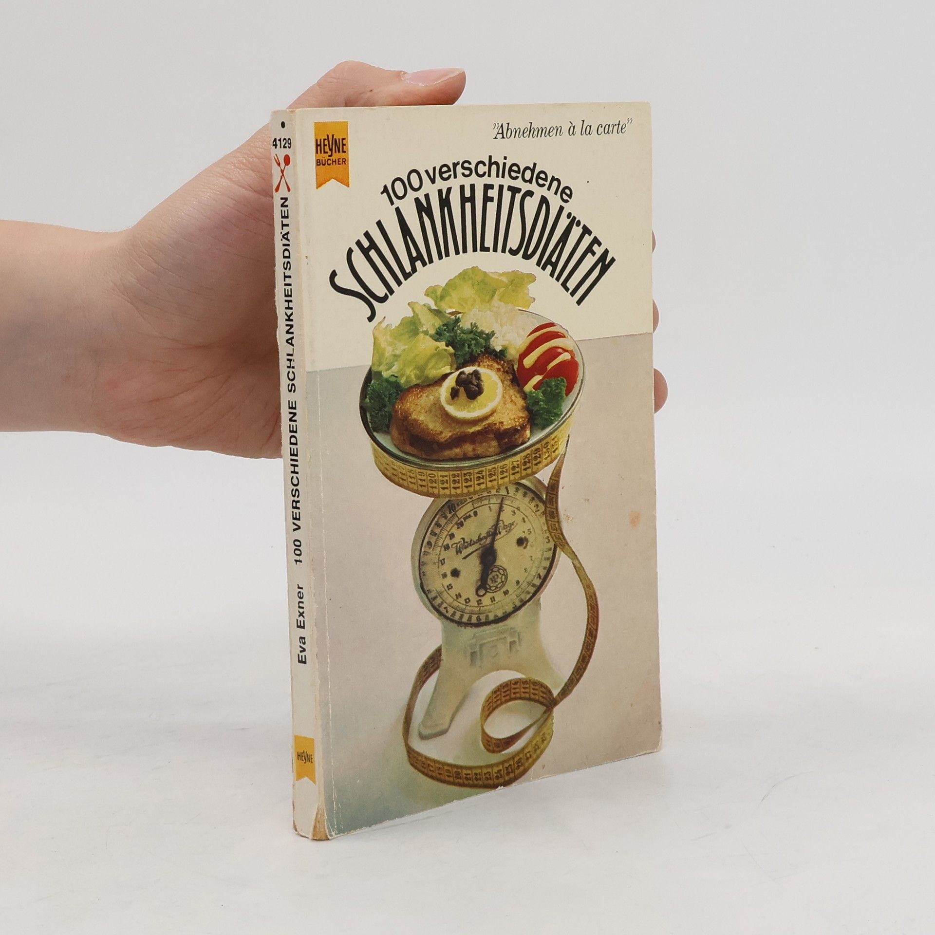Autorenkollektiv 100 verschiedene Schlankheitsdiäten