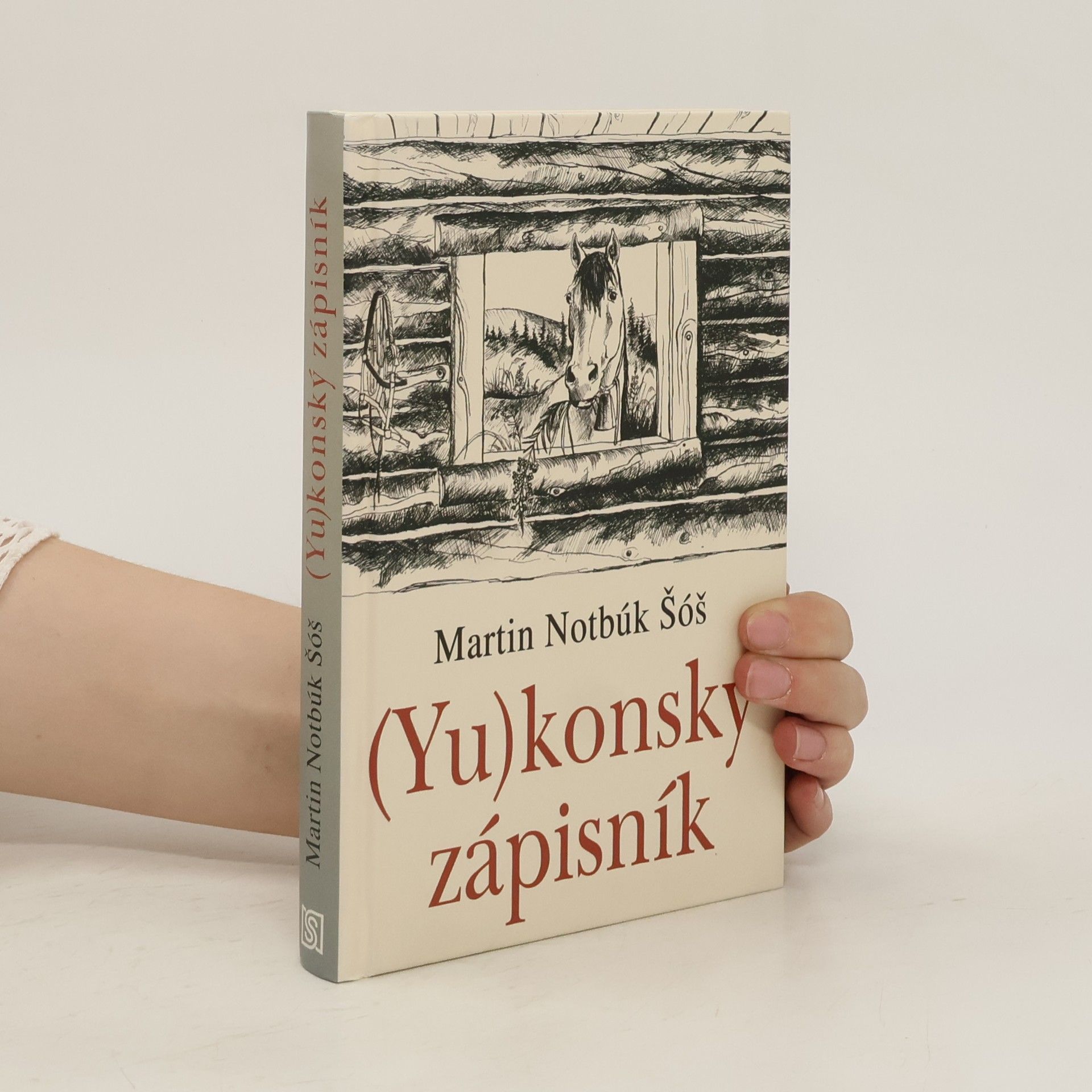 Šóš Martin Notbúk (Yu)konský zápisník