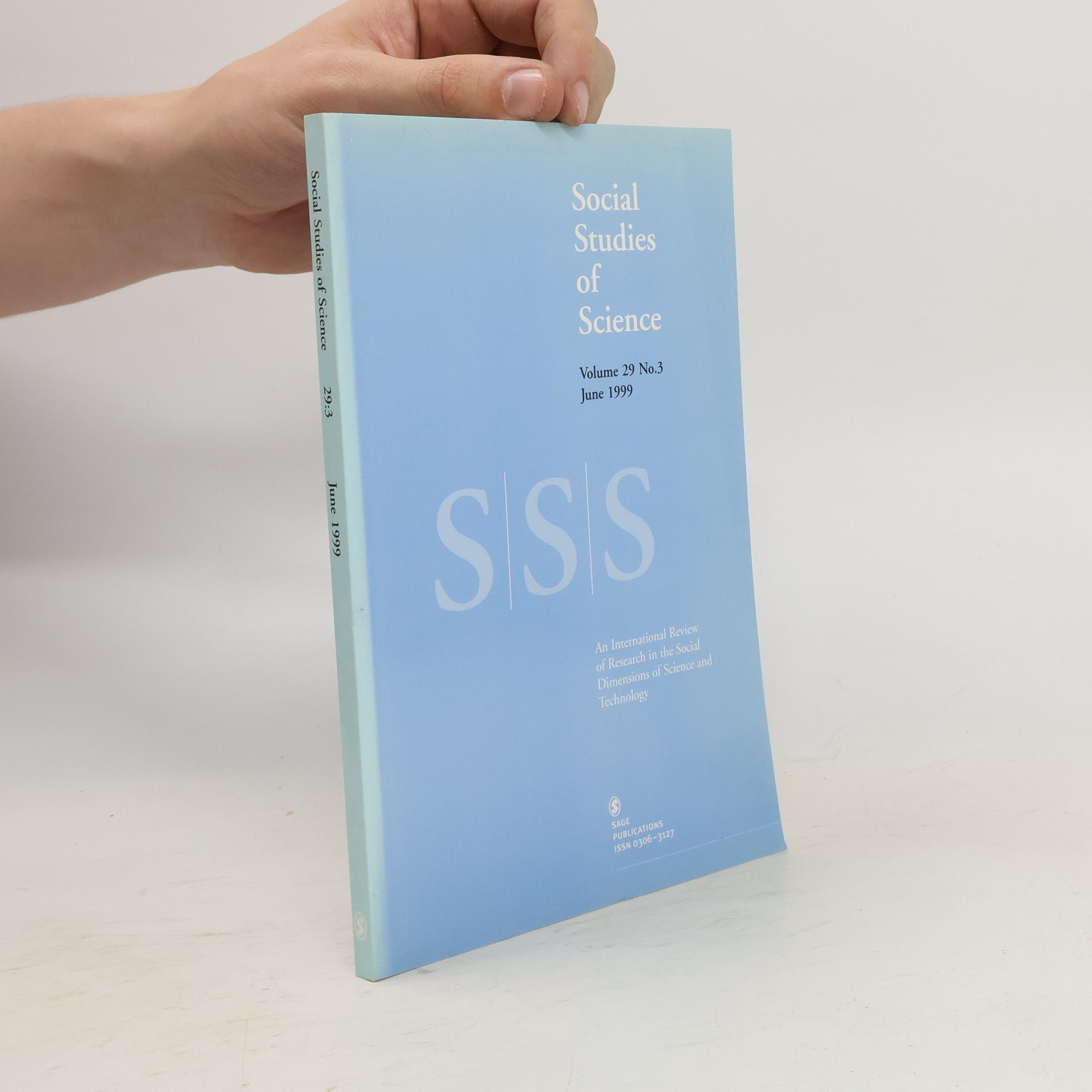 Collectif d'auteurs Social Studies of Science. Volume 29. No.3