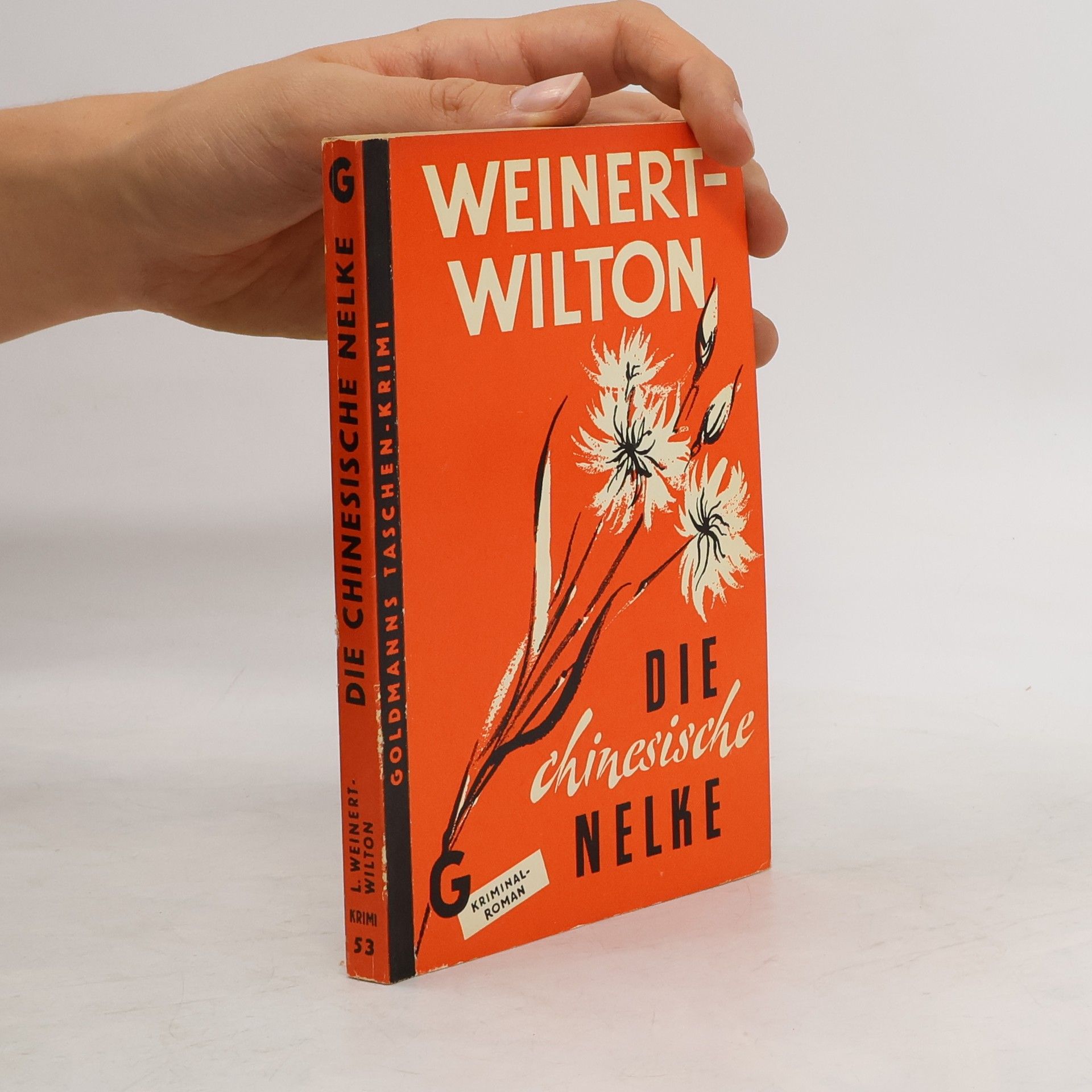 L. Weinert - Wilton Die chinesische Nelke
