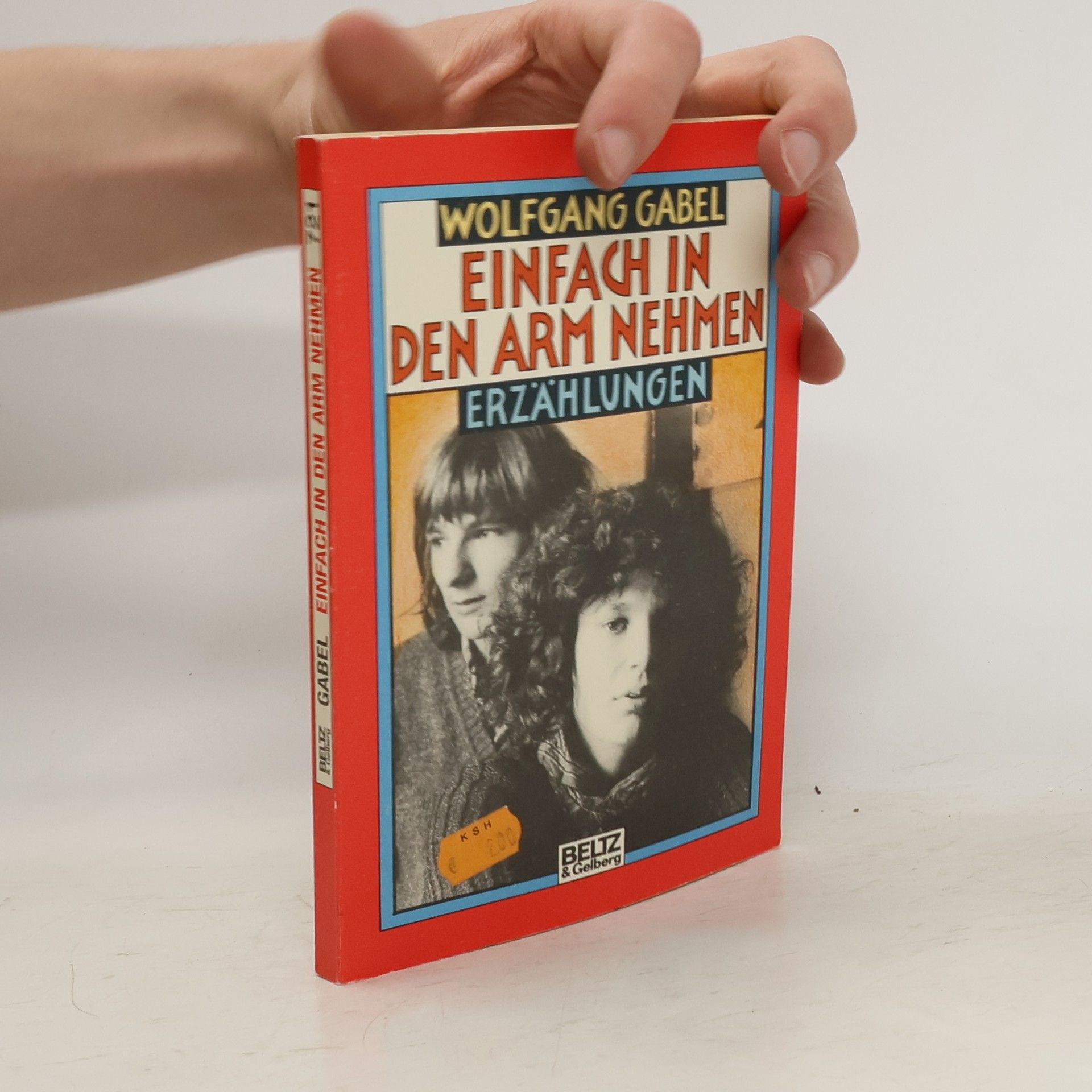 Wolfgang Gabel Einfach in den Arm nehmen