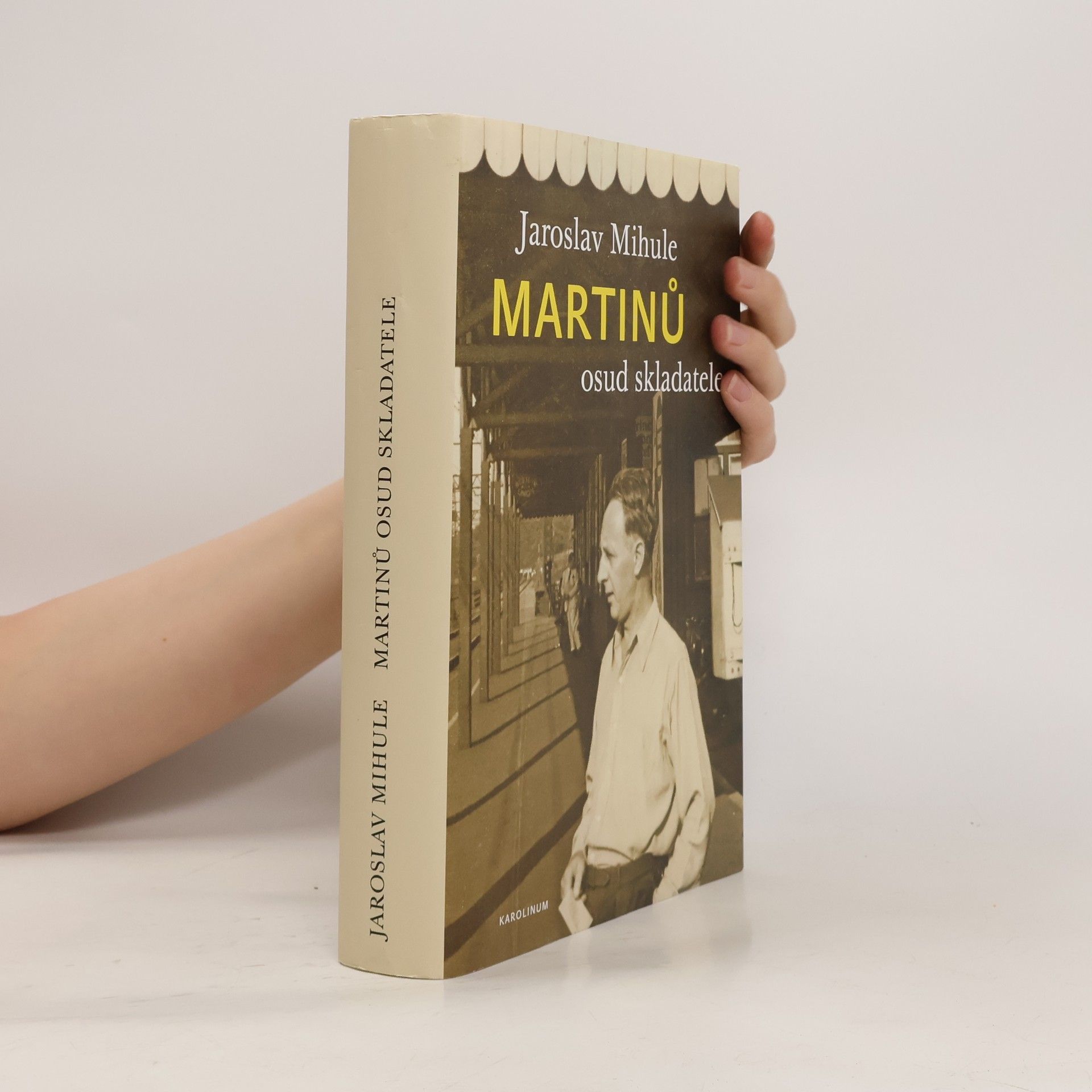 Jaroslav Mihule Martinů : osud skladatele