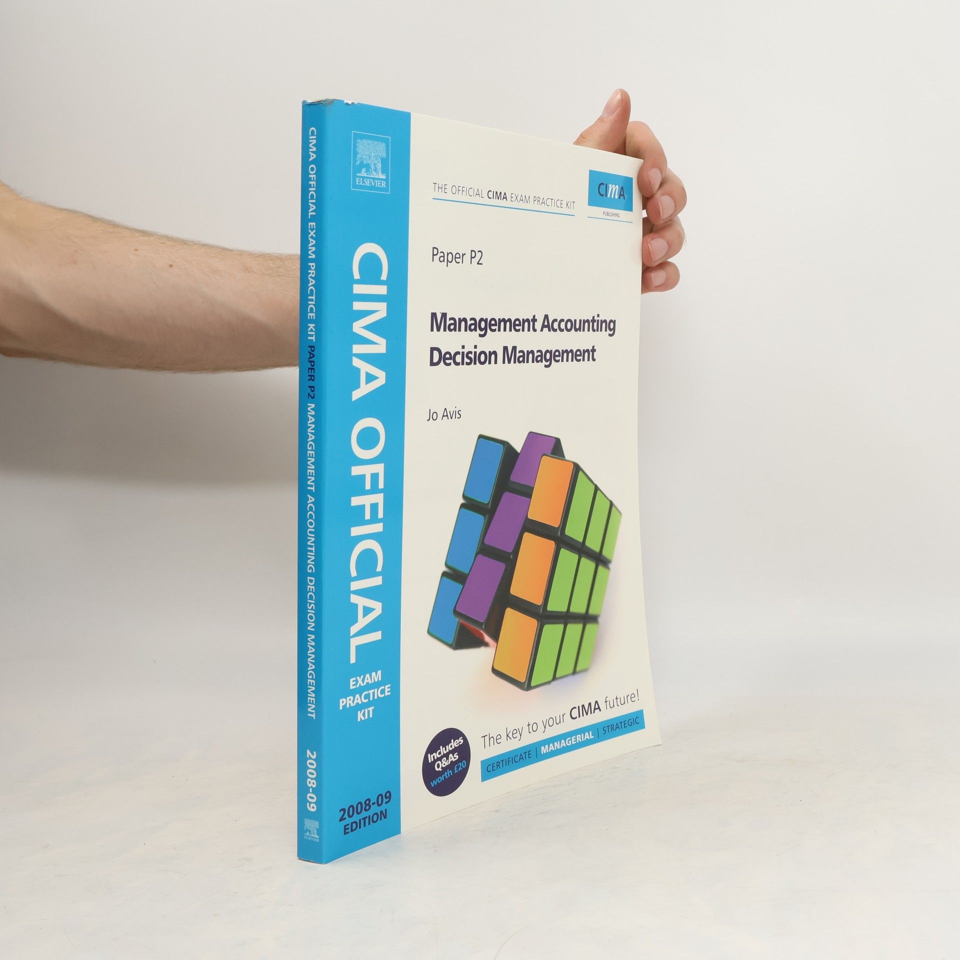 Jo Avis CIMA Official Exam Practice Kit Management Accounting Decision Management