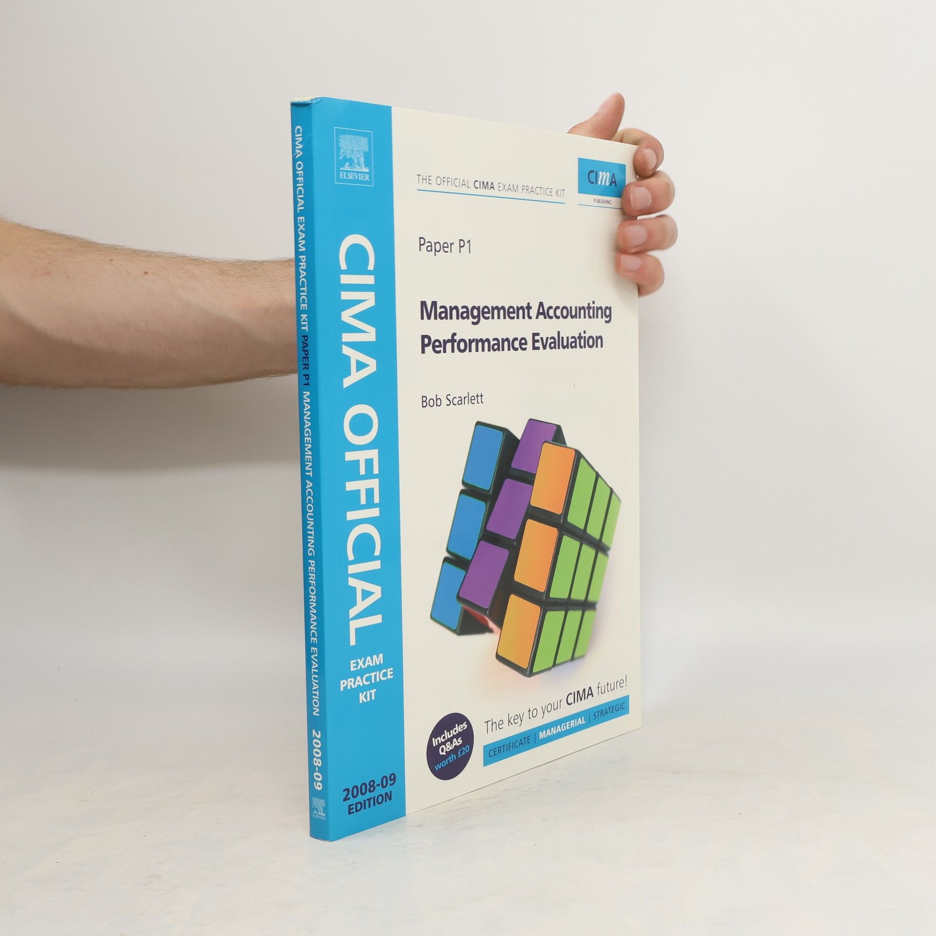 Bob Scarlett CIMA Official Exam Practice Kit Management Accounting Performance Evaluation