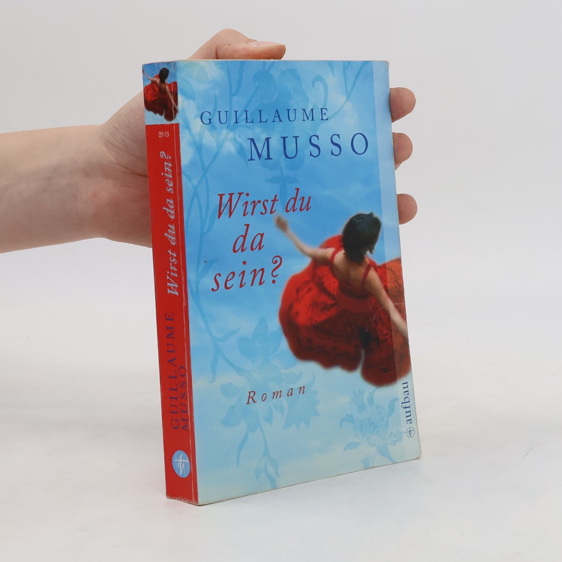 Guillaume Musso Wirst du da sein?